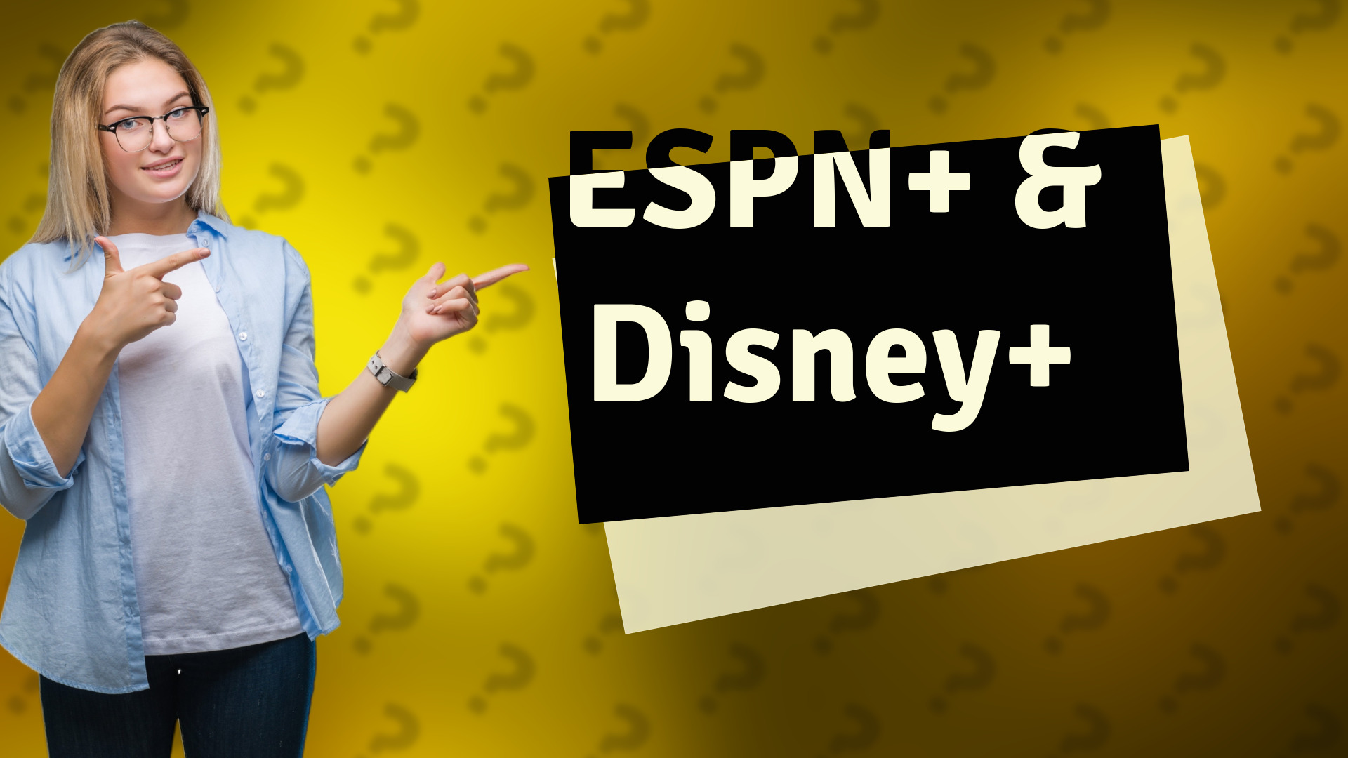 ESPN+ & Disney+
