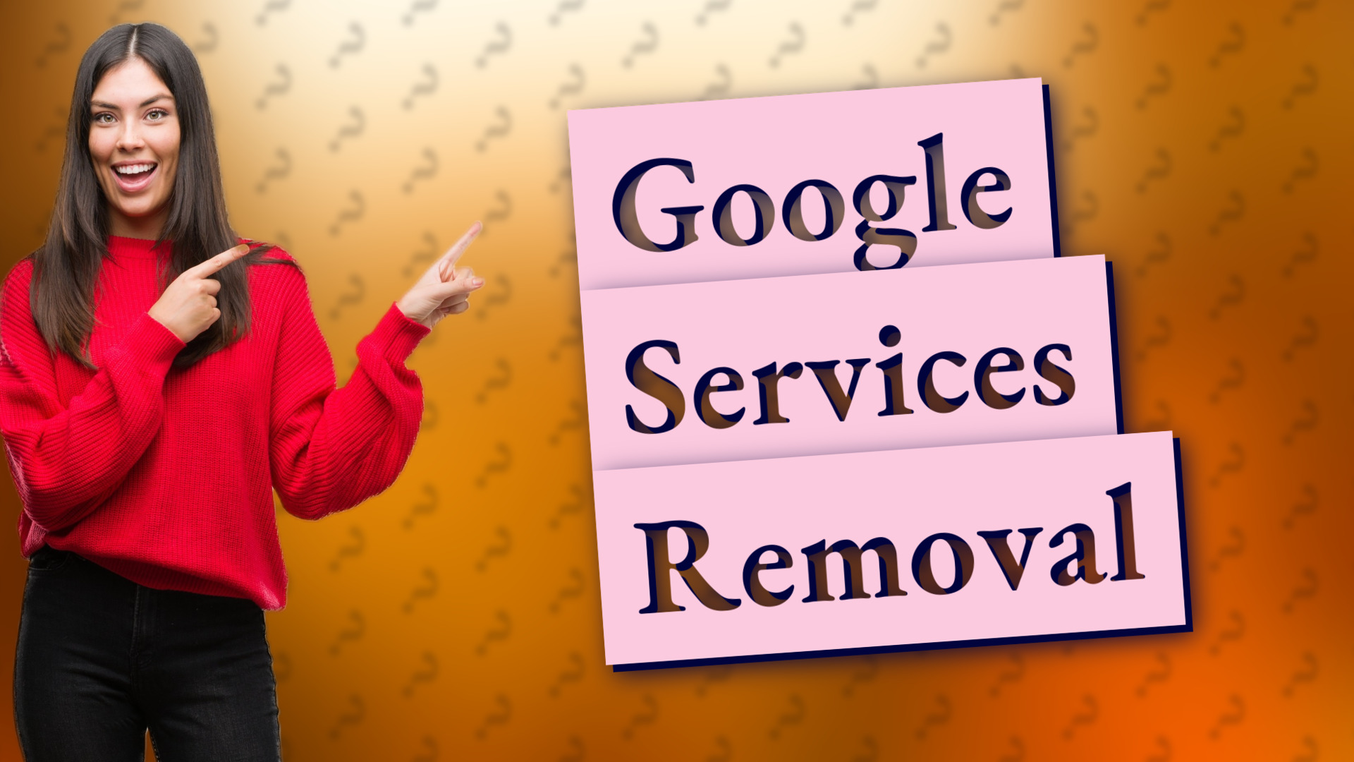 Google Services Removal