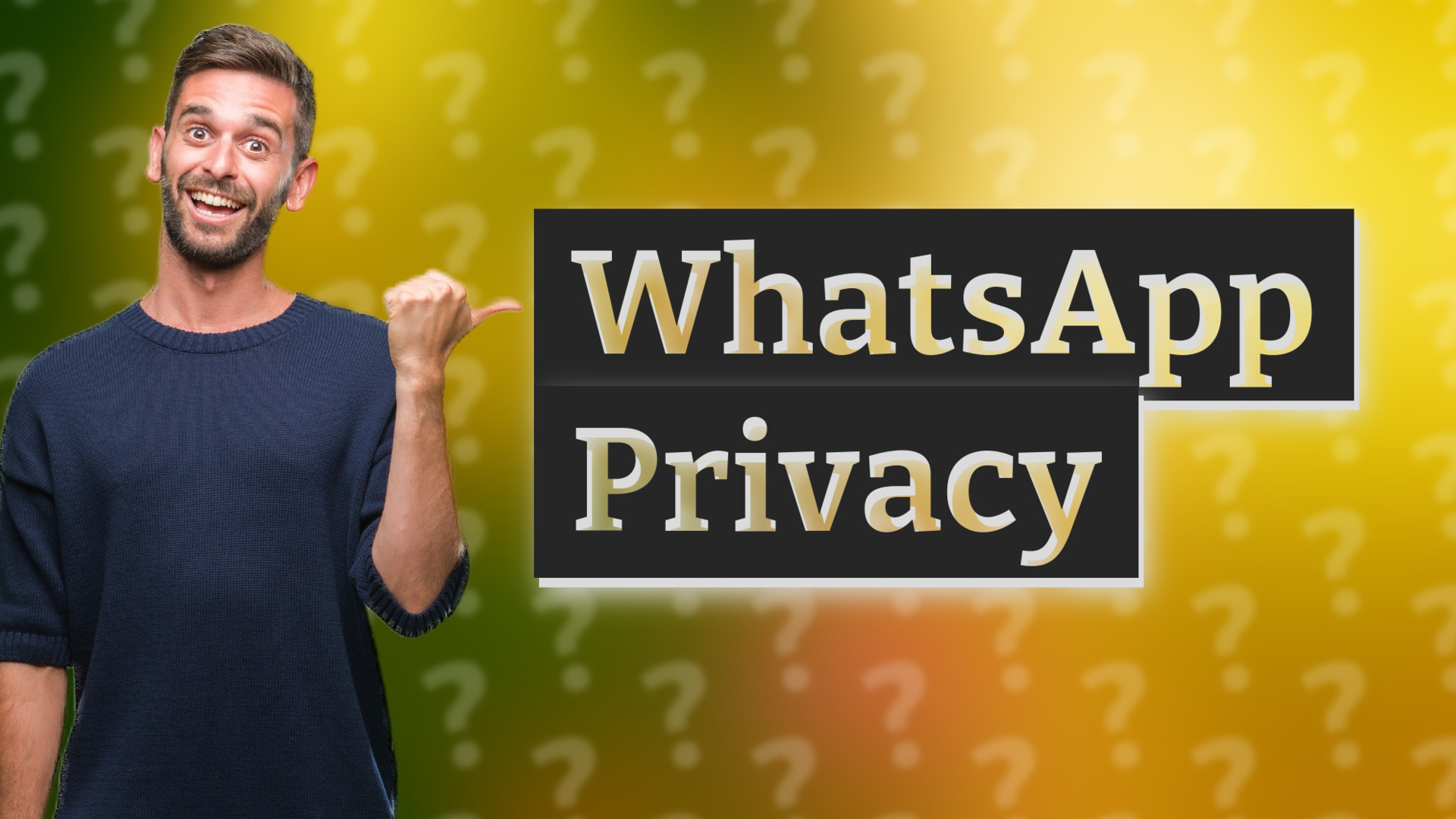WhatsApp Privacy