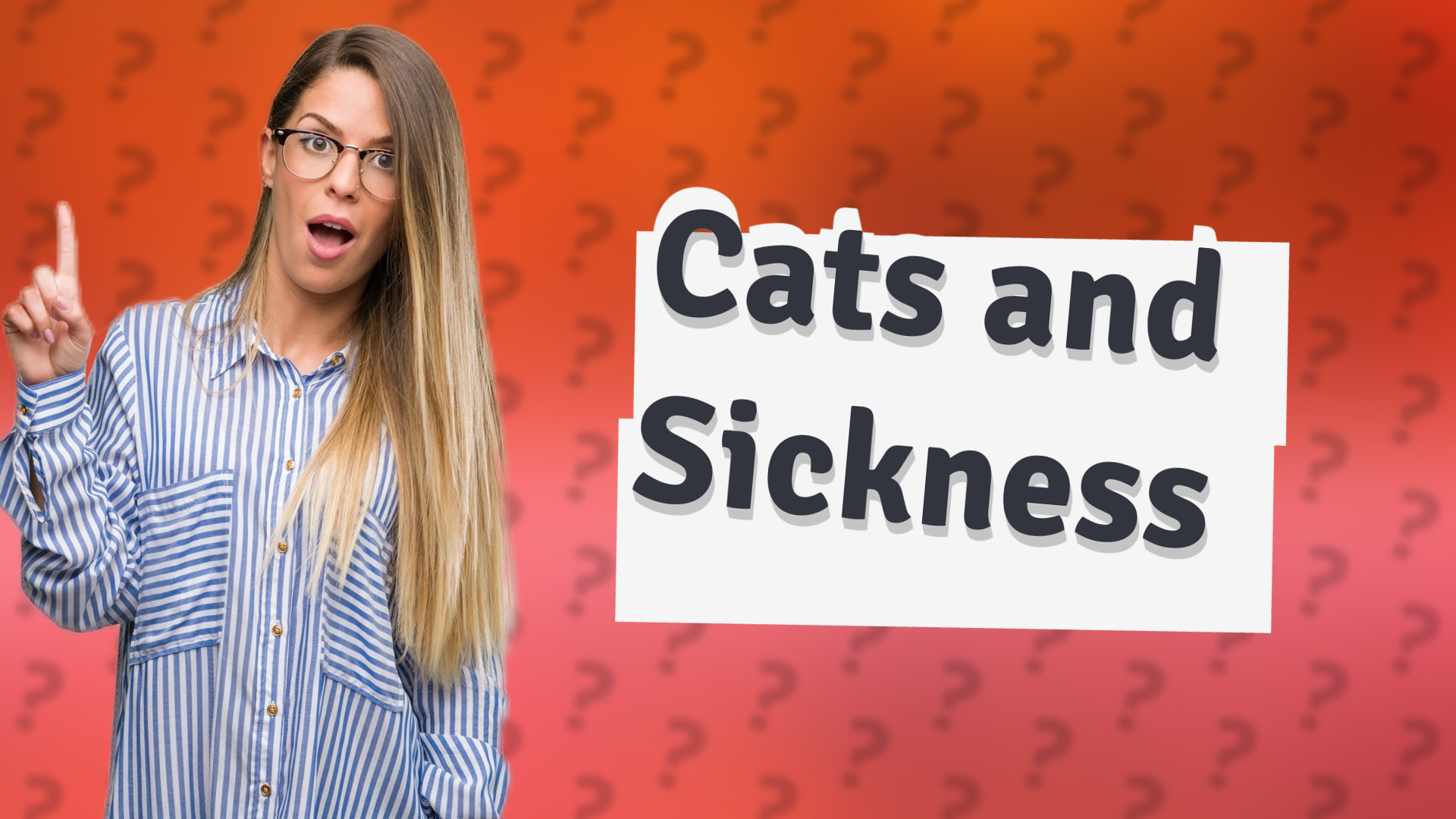Cats and Sickness