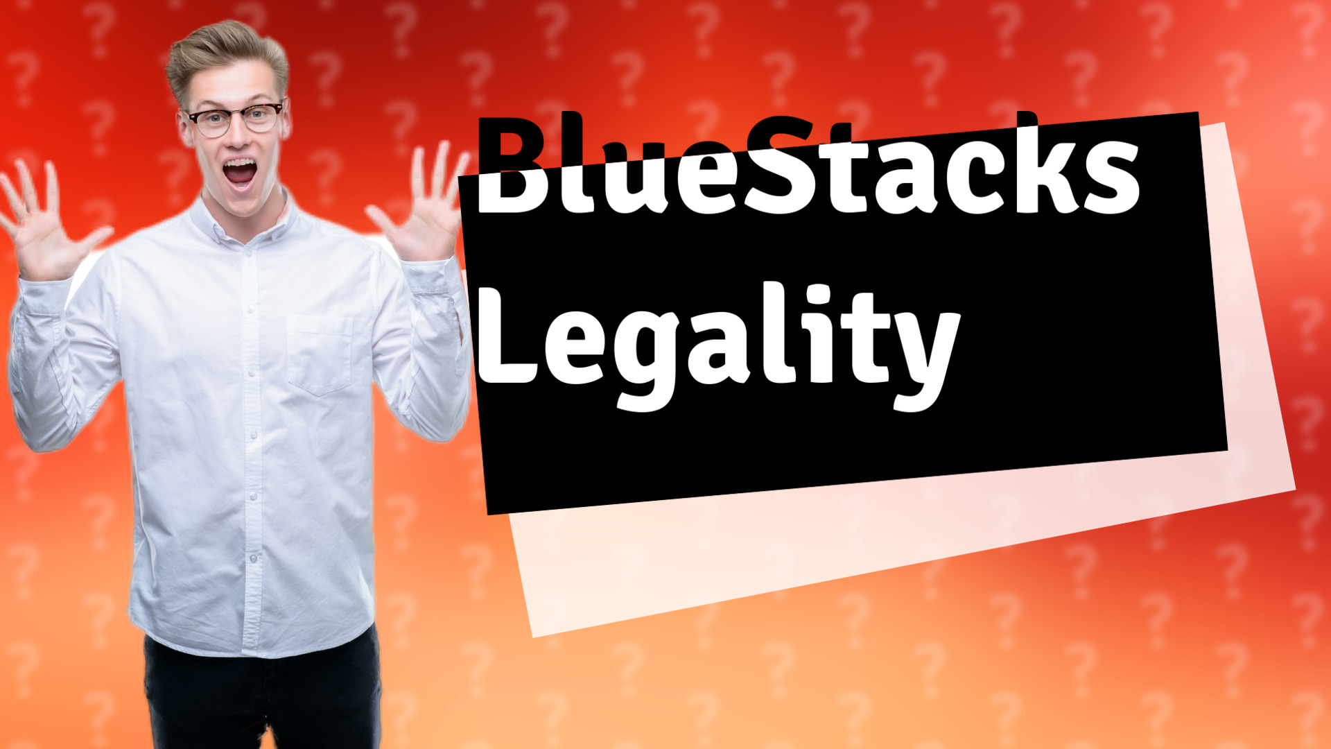 BlueStacks Legality