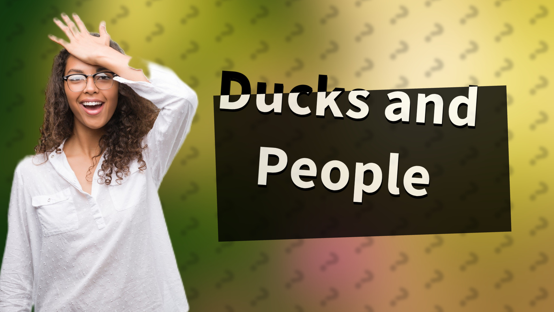 Ducks and People