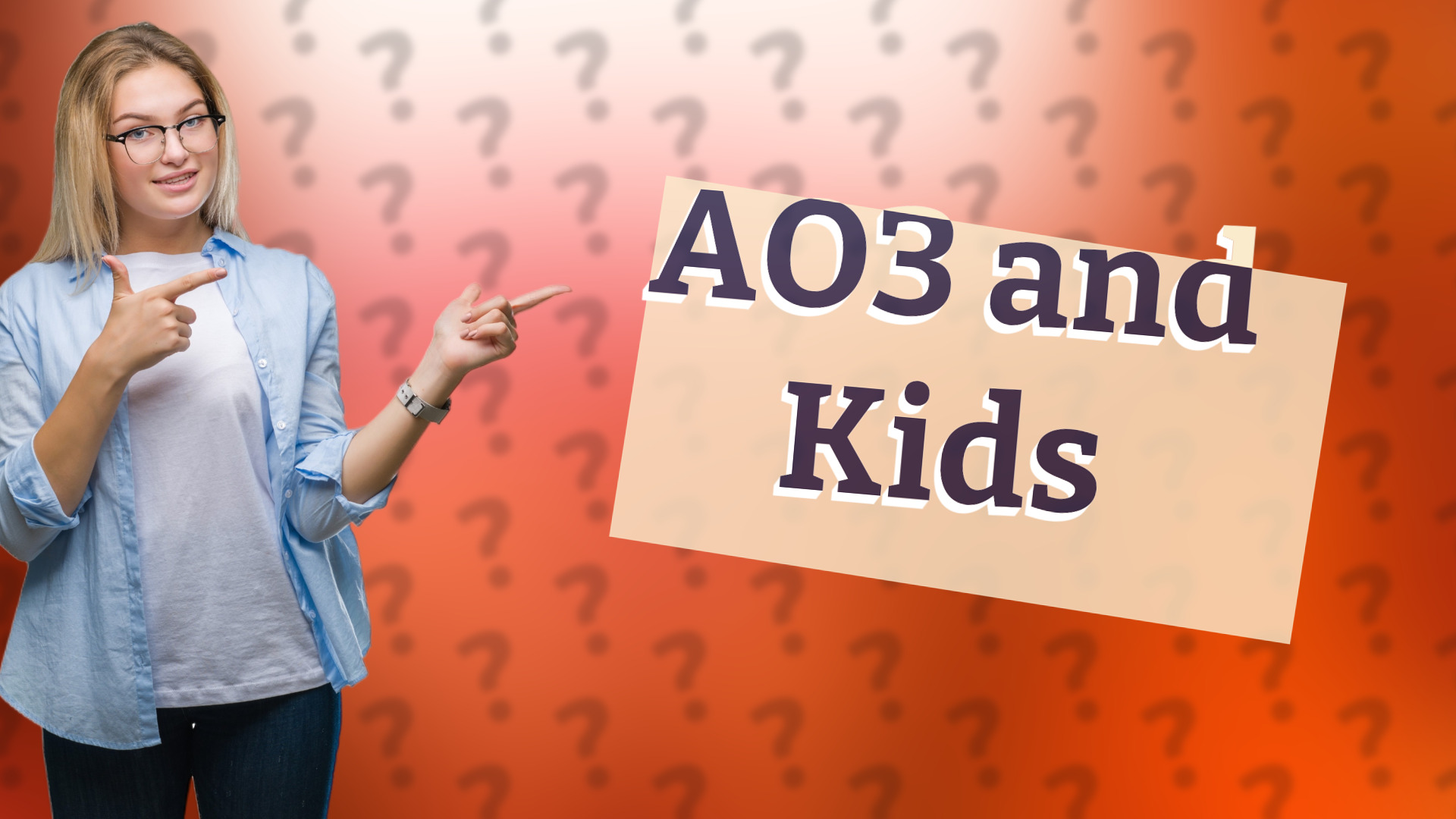 AO3 and Kids