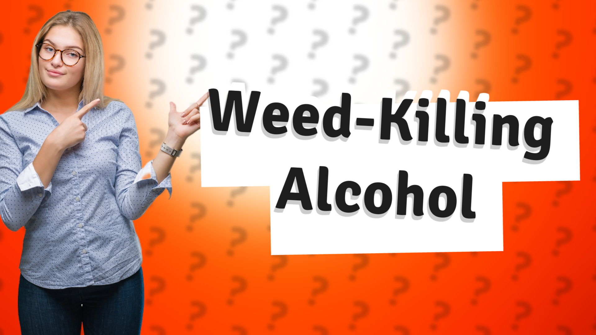 Weed-Killing Alcohol