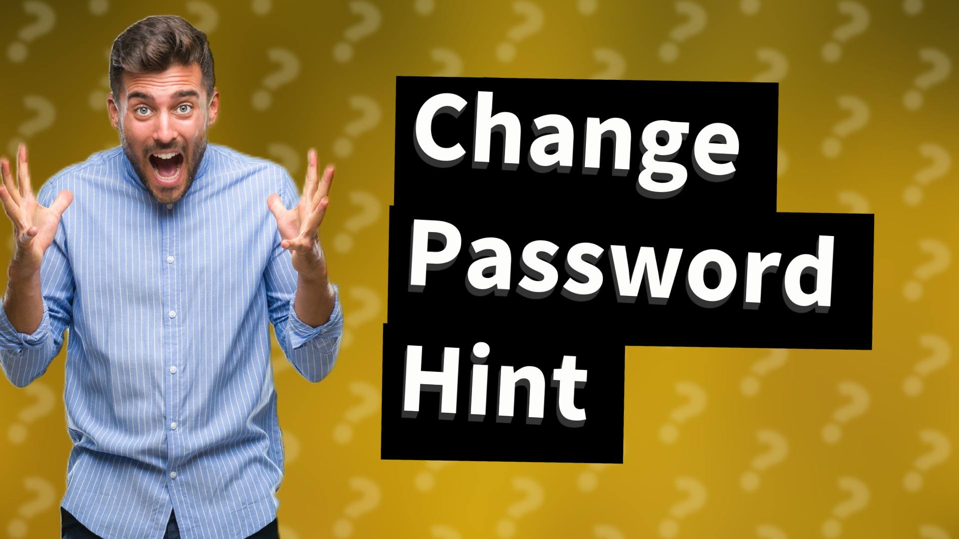 Change Password Hint