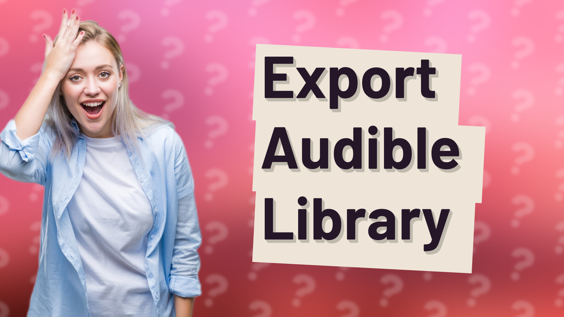 Export Audible Library