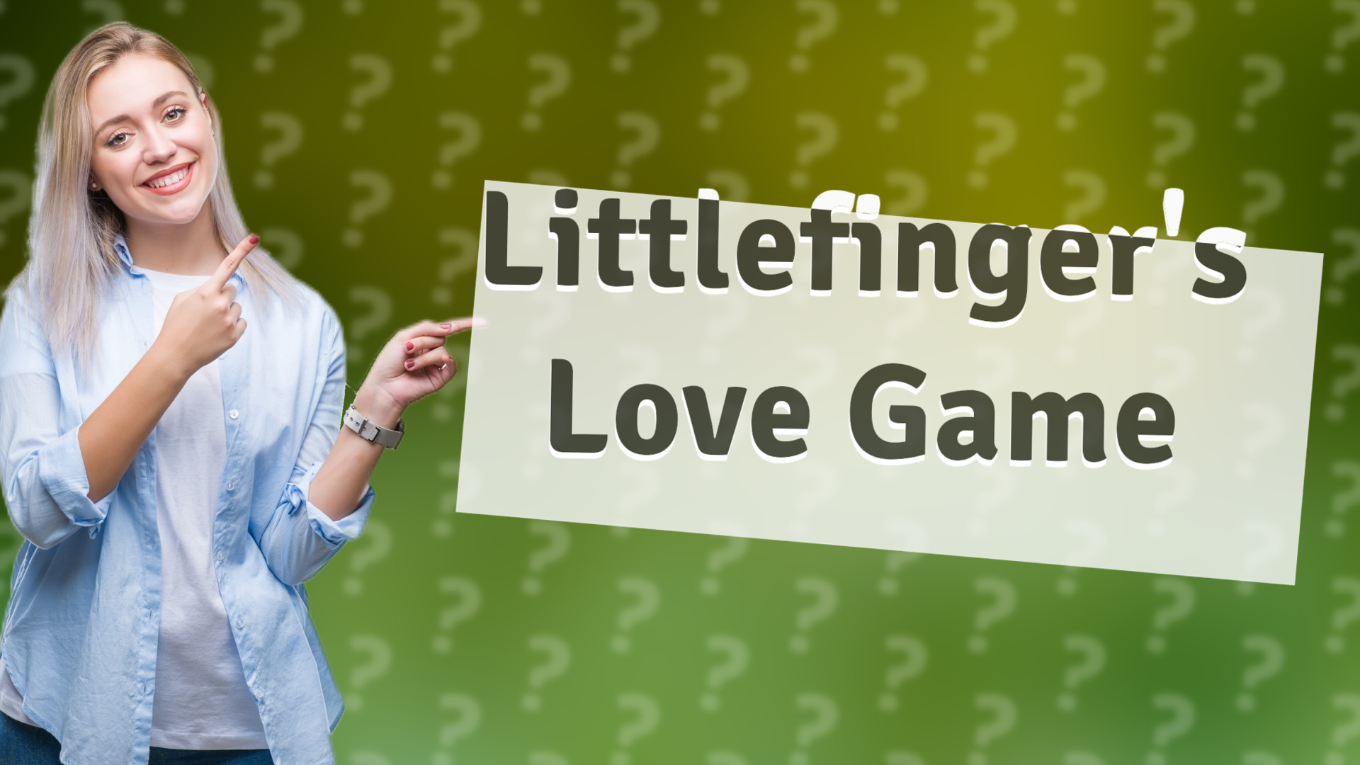 Littlefinger's Love Game