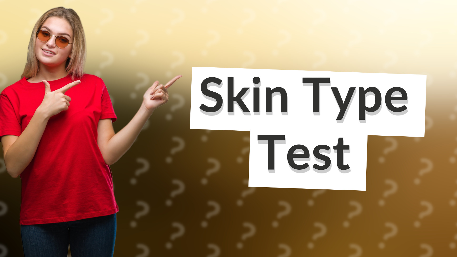 Skin Type Test