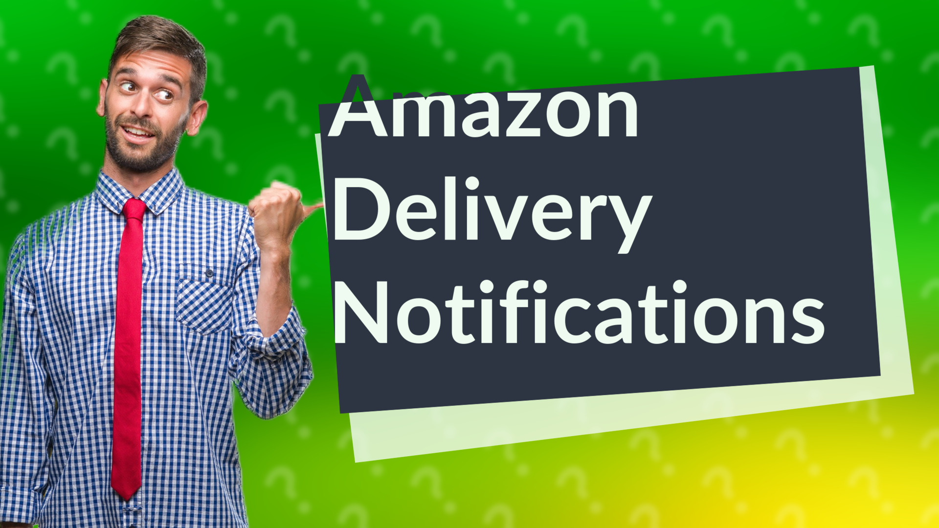 Amazon Delivery Notifications