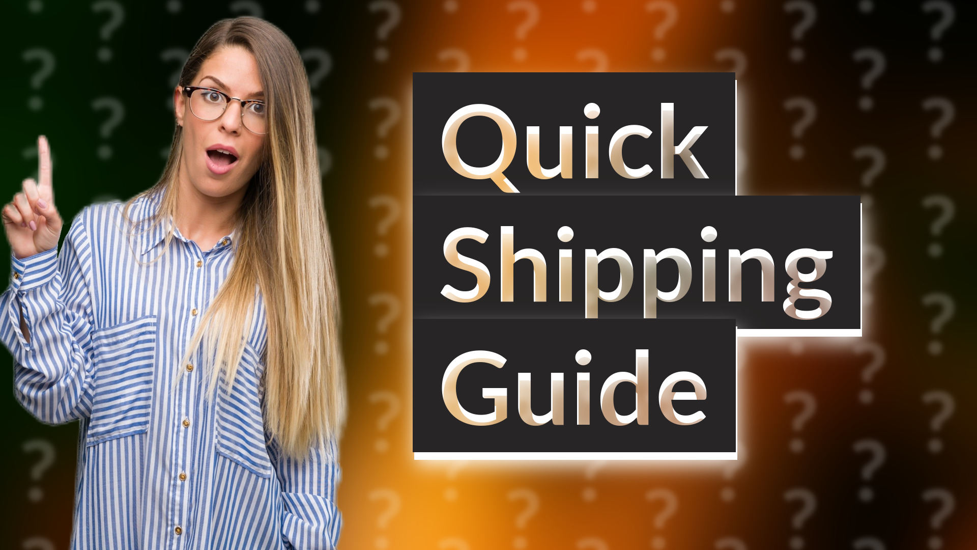 Quick Shipping Guide