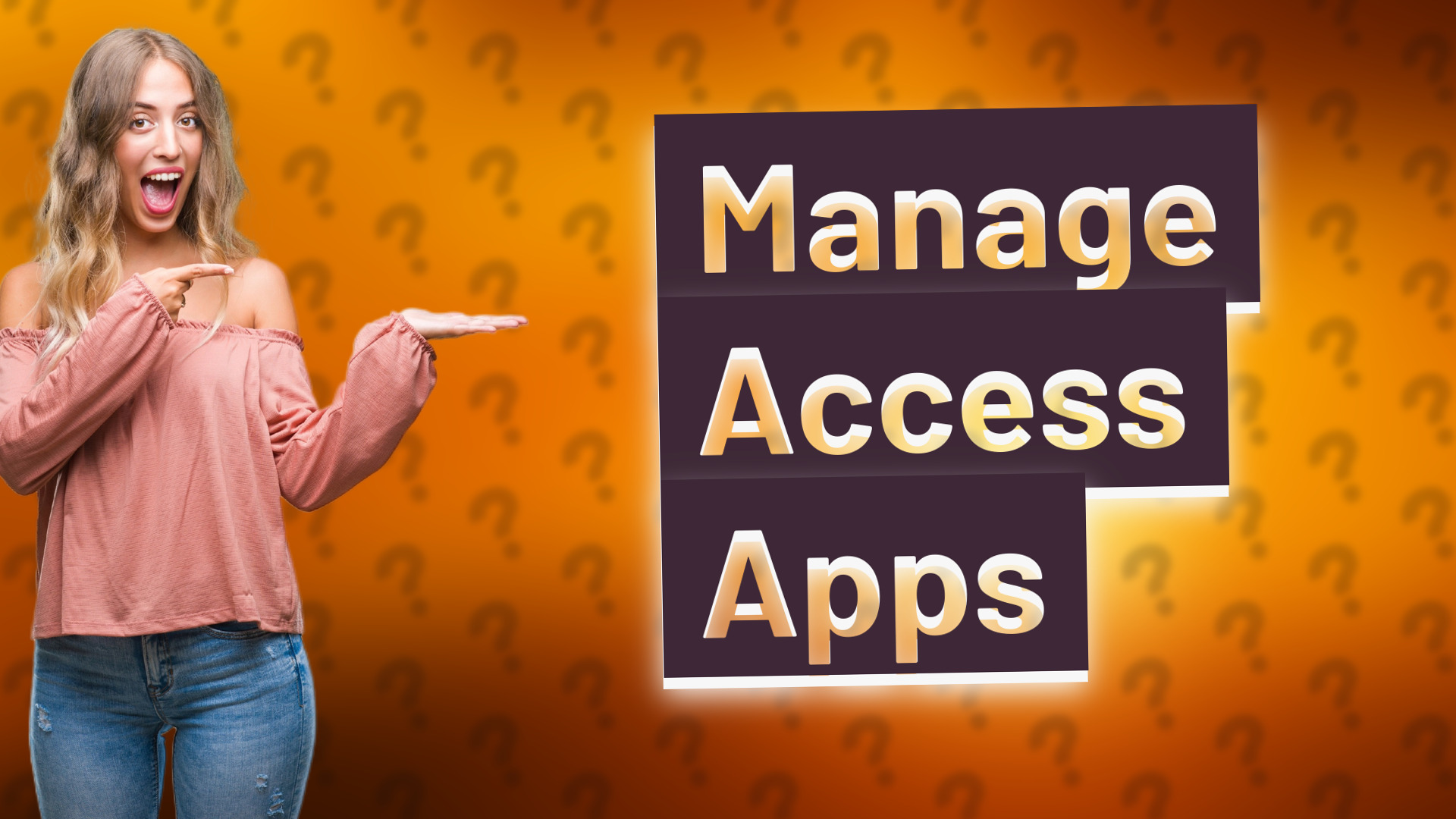 Manage Access Apps