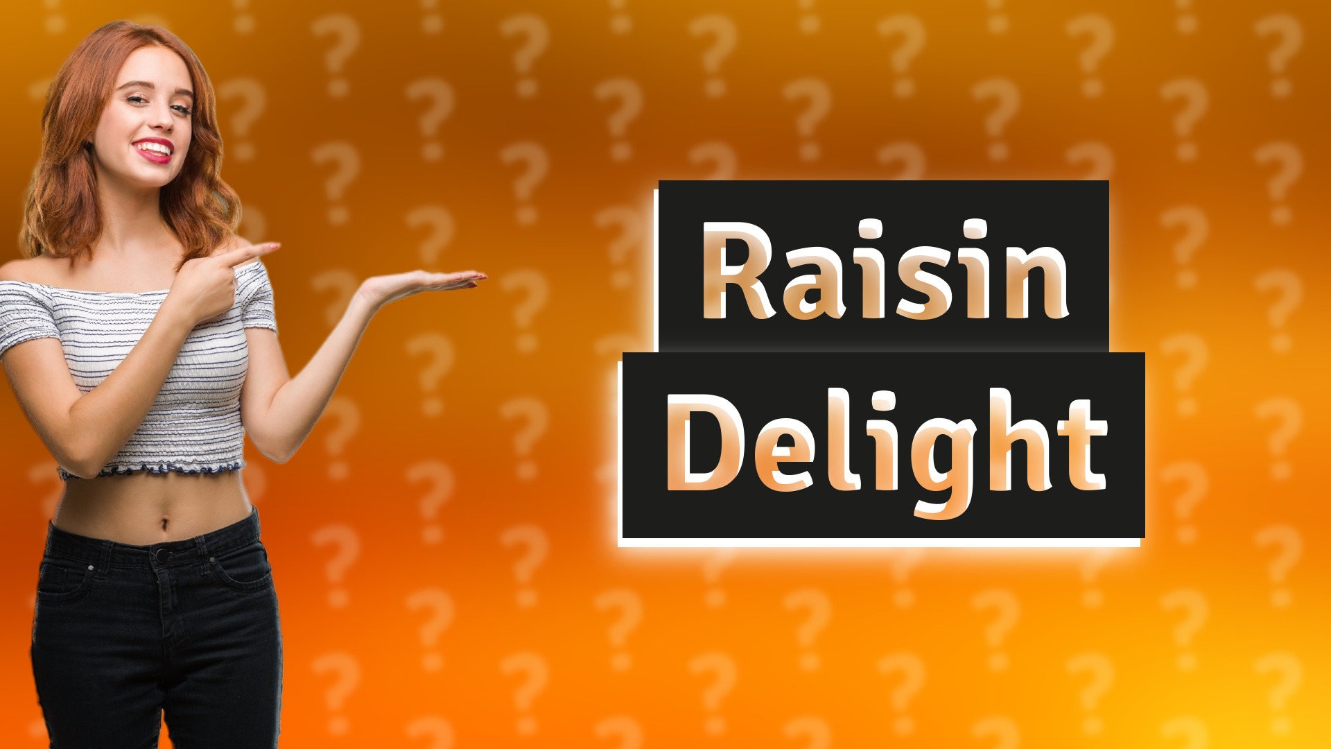 Raisin Delight