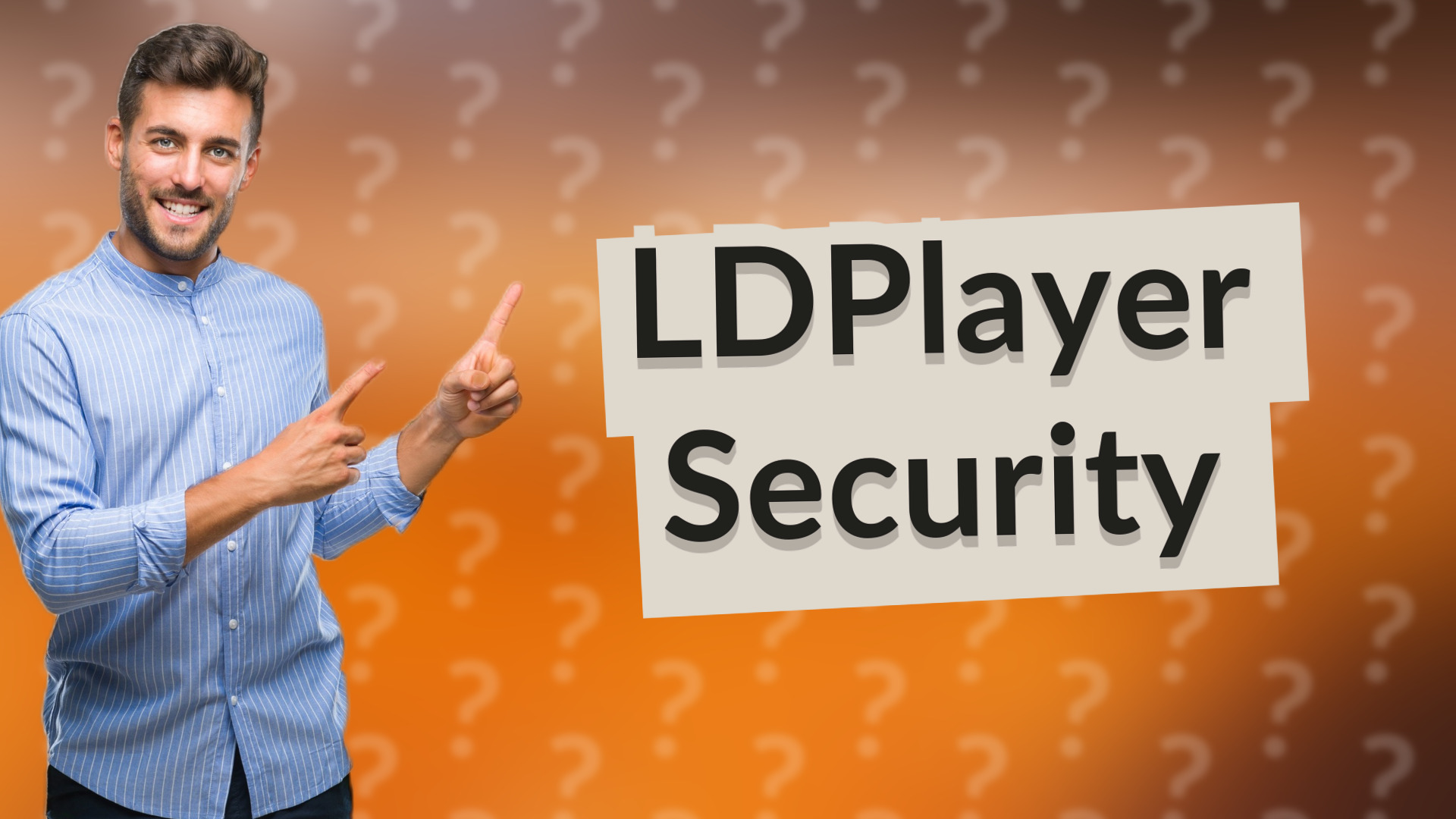 LDPlayer Security