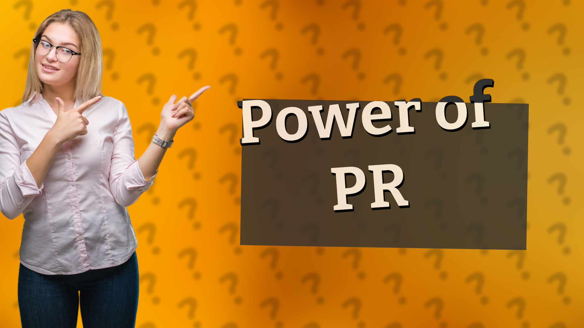Power of PR