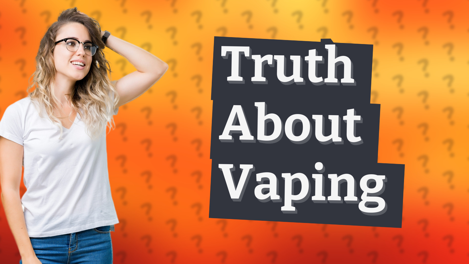 Truth About Vaping