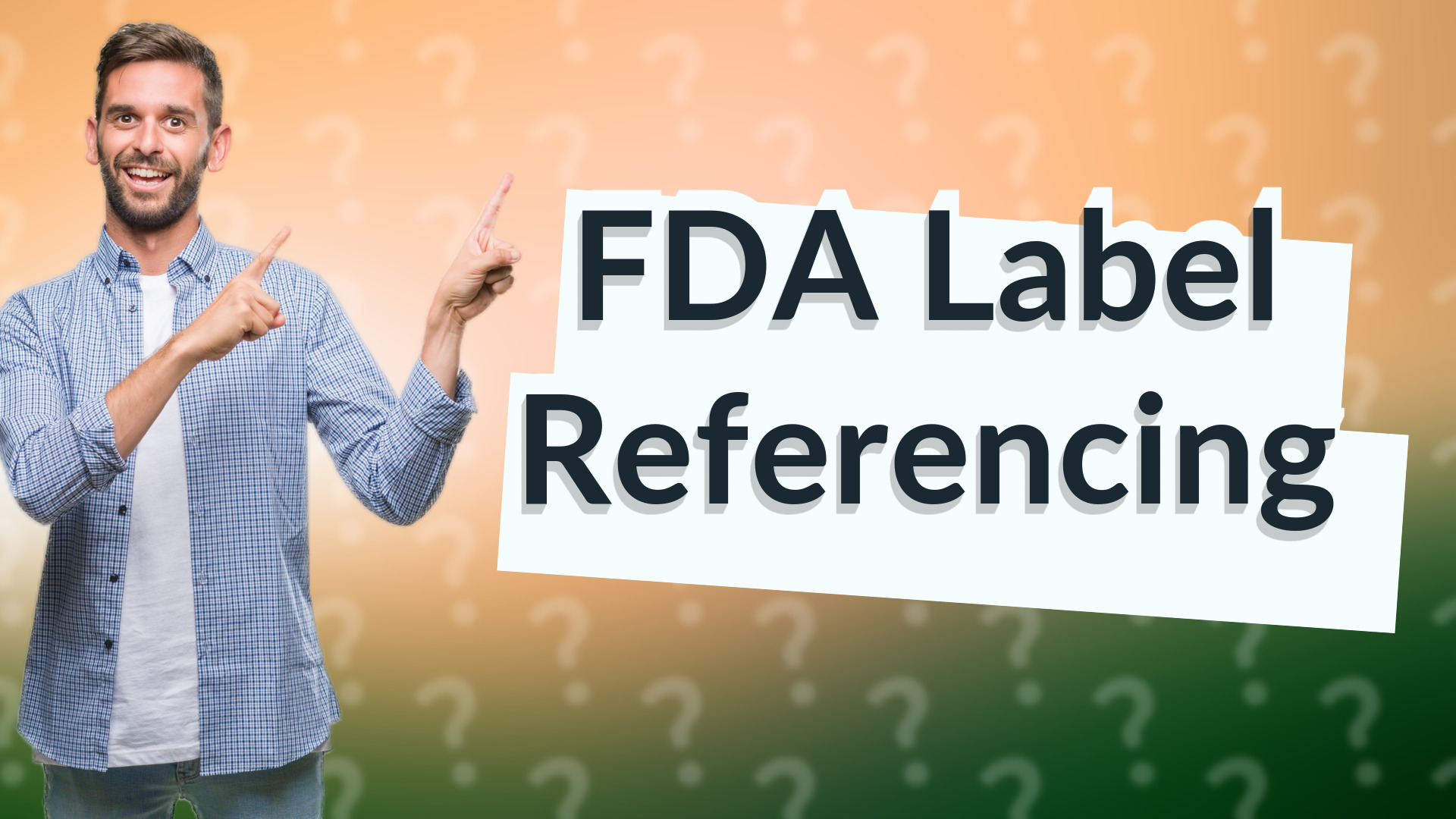 FDA Label Referencing