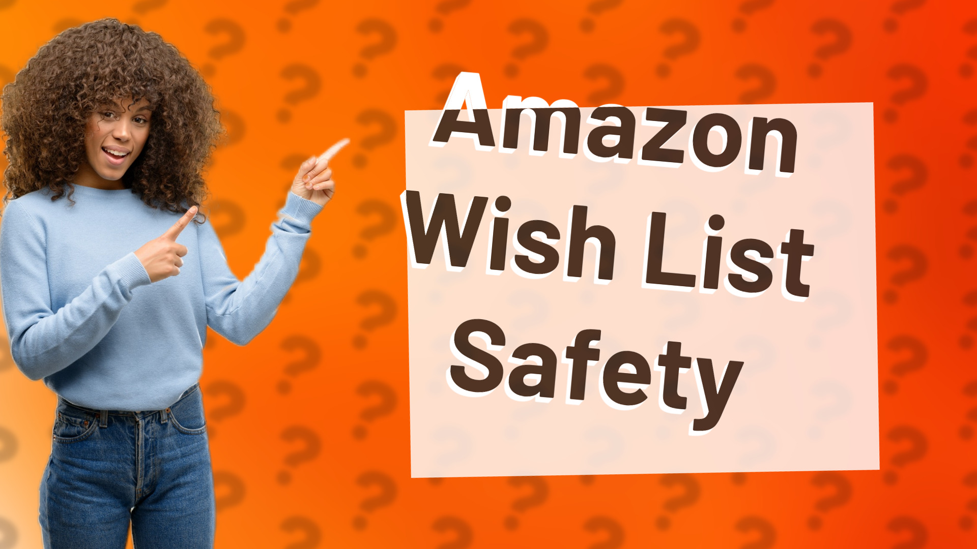 Amazon Wish List Safety
