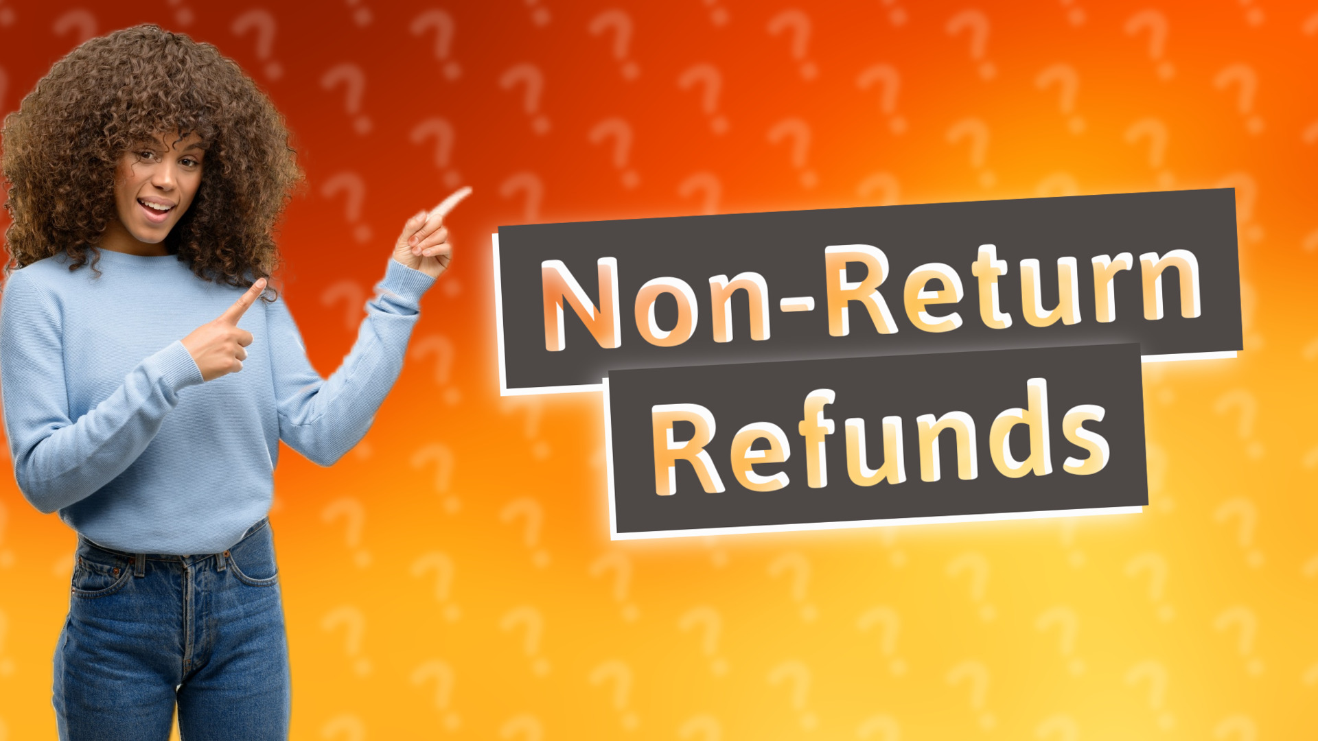 Non-Return Refunds