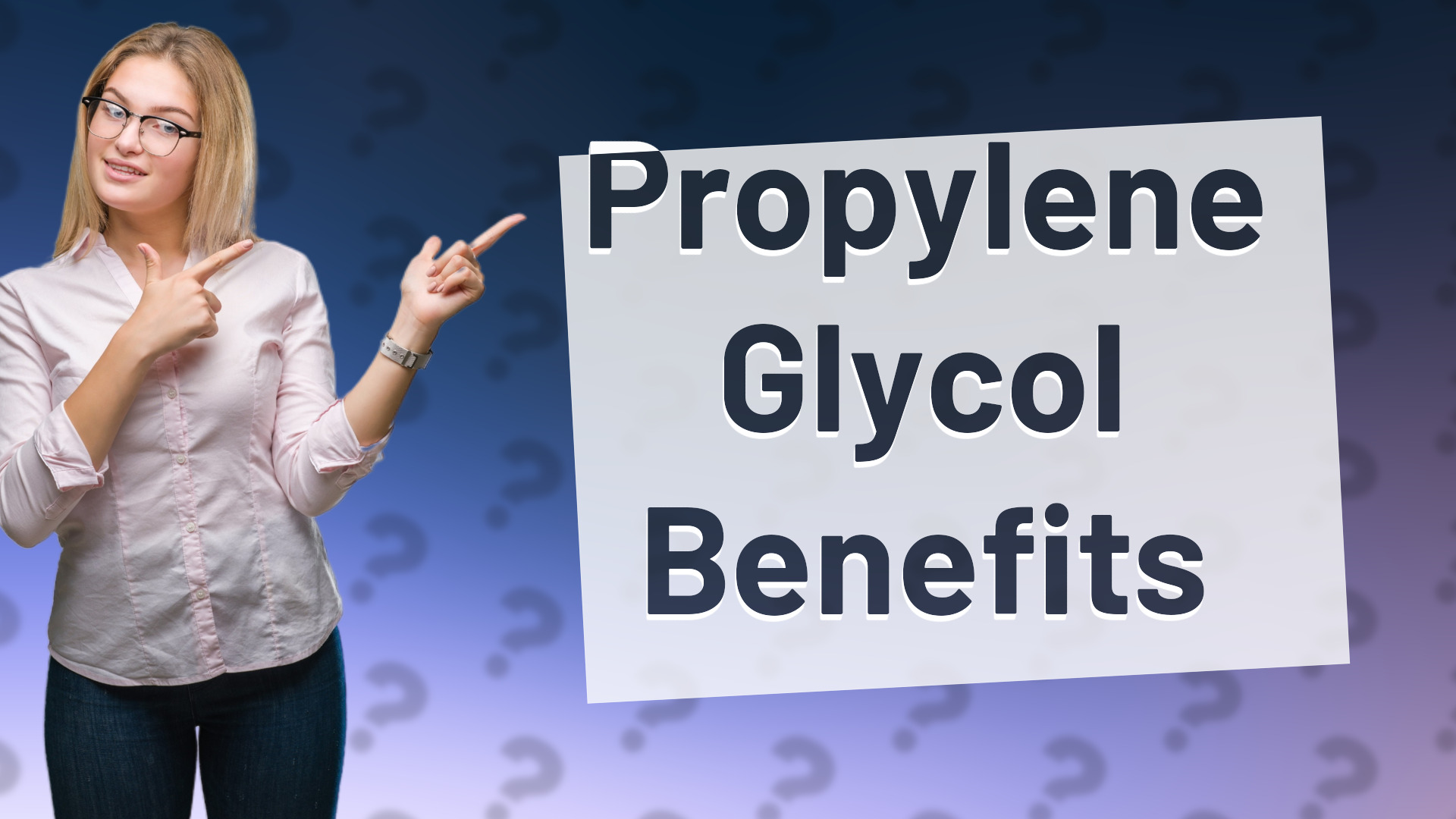 Propylene Glycol Benefits