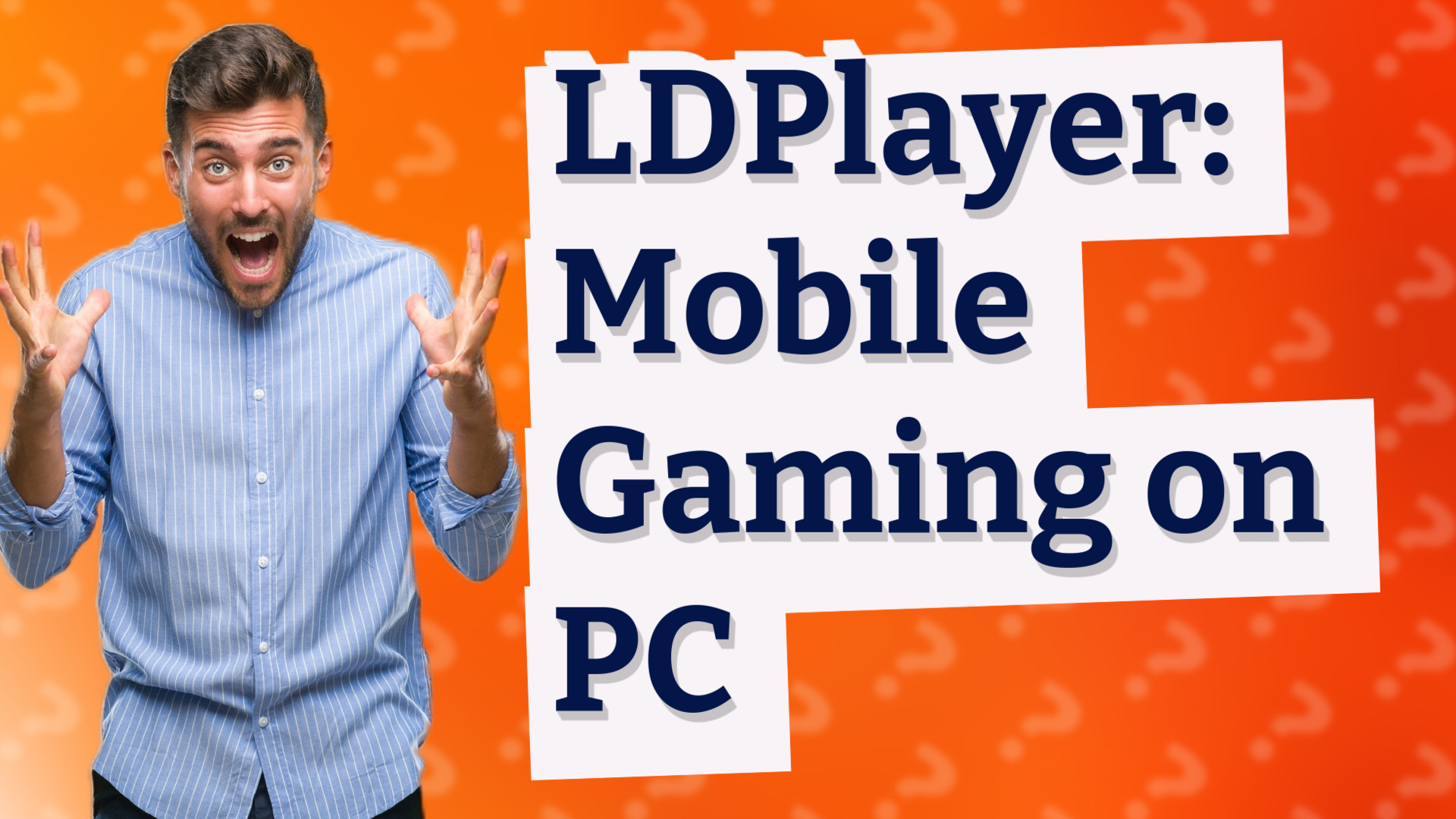 LDPlayer: Mobile Gaming on PC