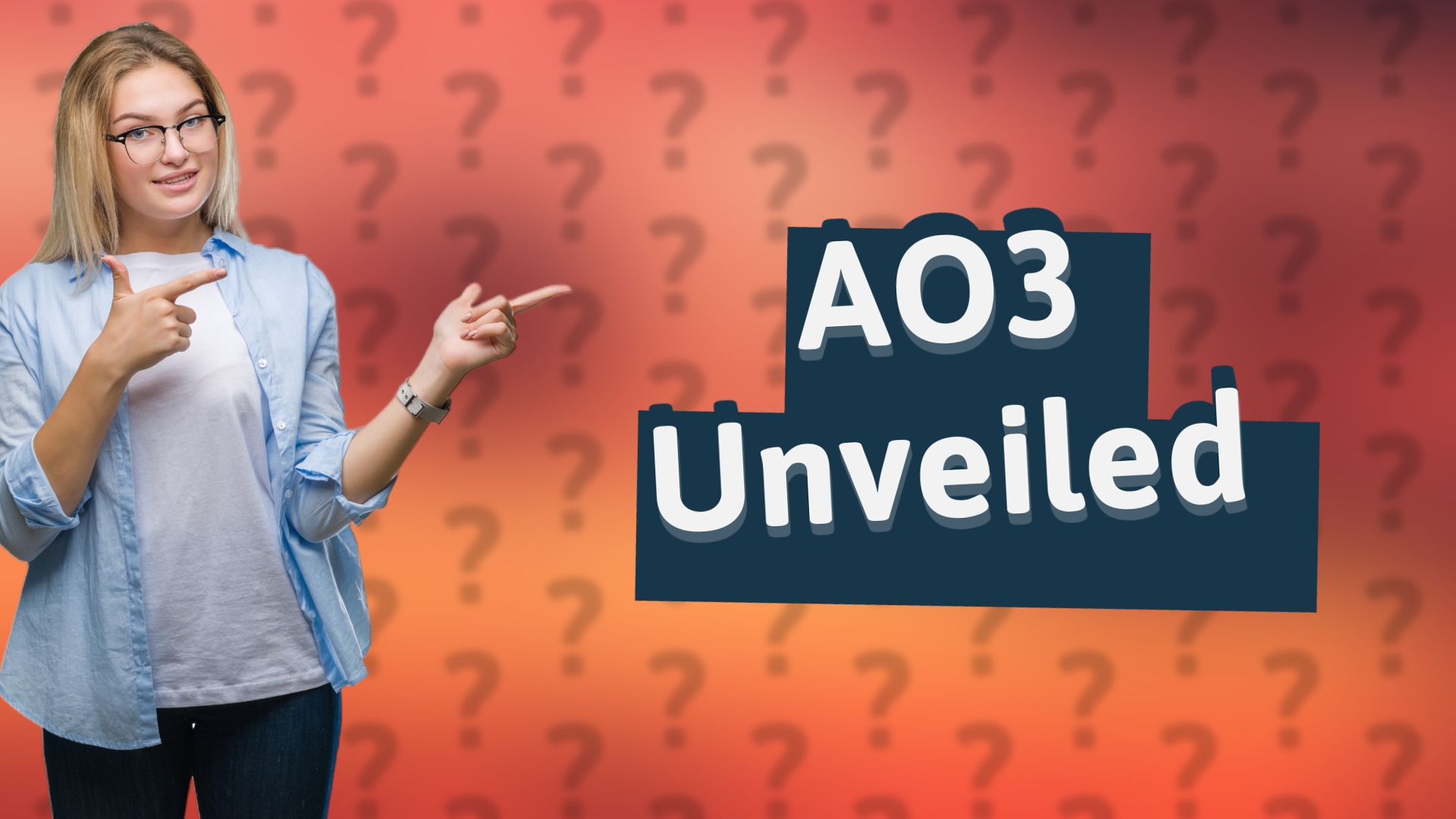 AO3 Unveiled