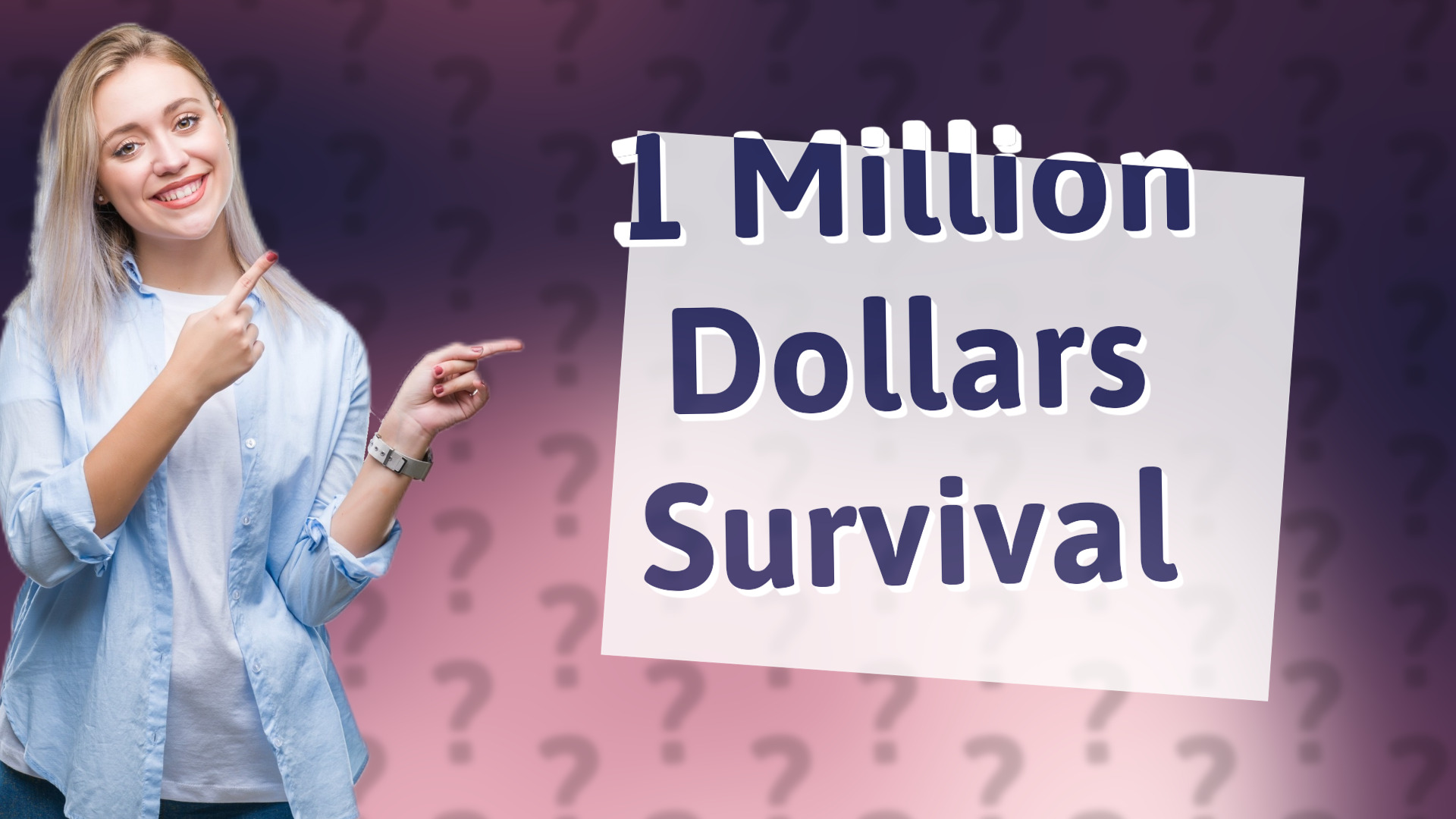 1 Million Dollars Survival