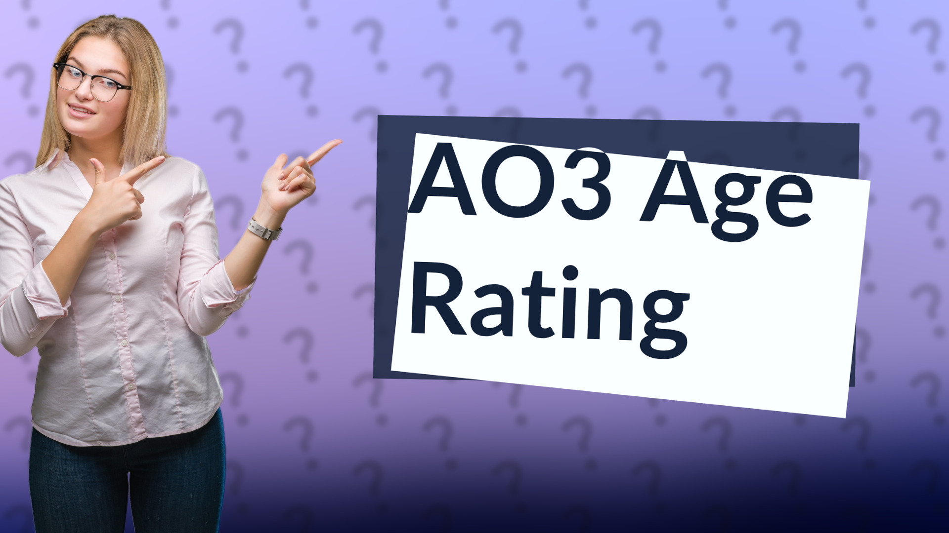 AO3 Age Rating