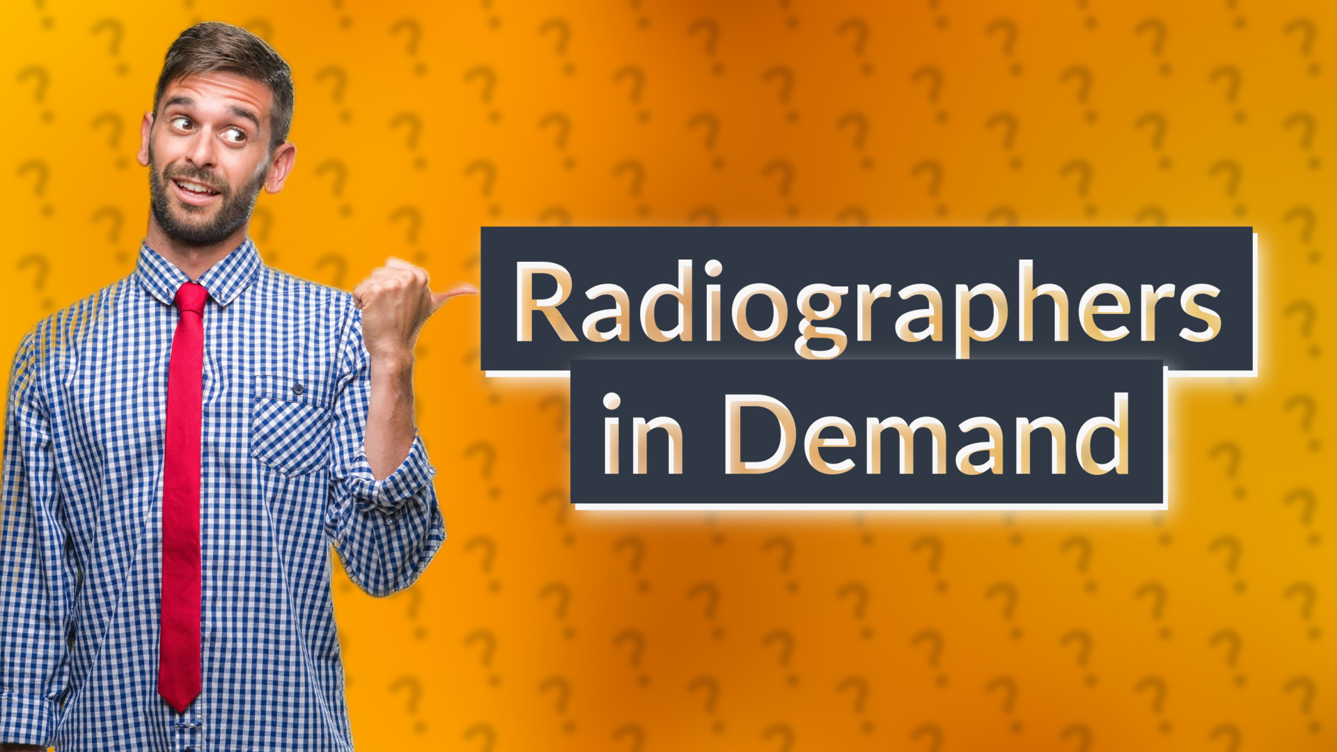 Radiographers in Demand