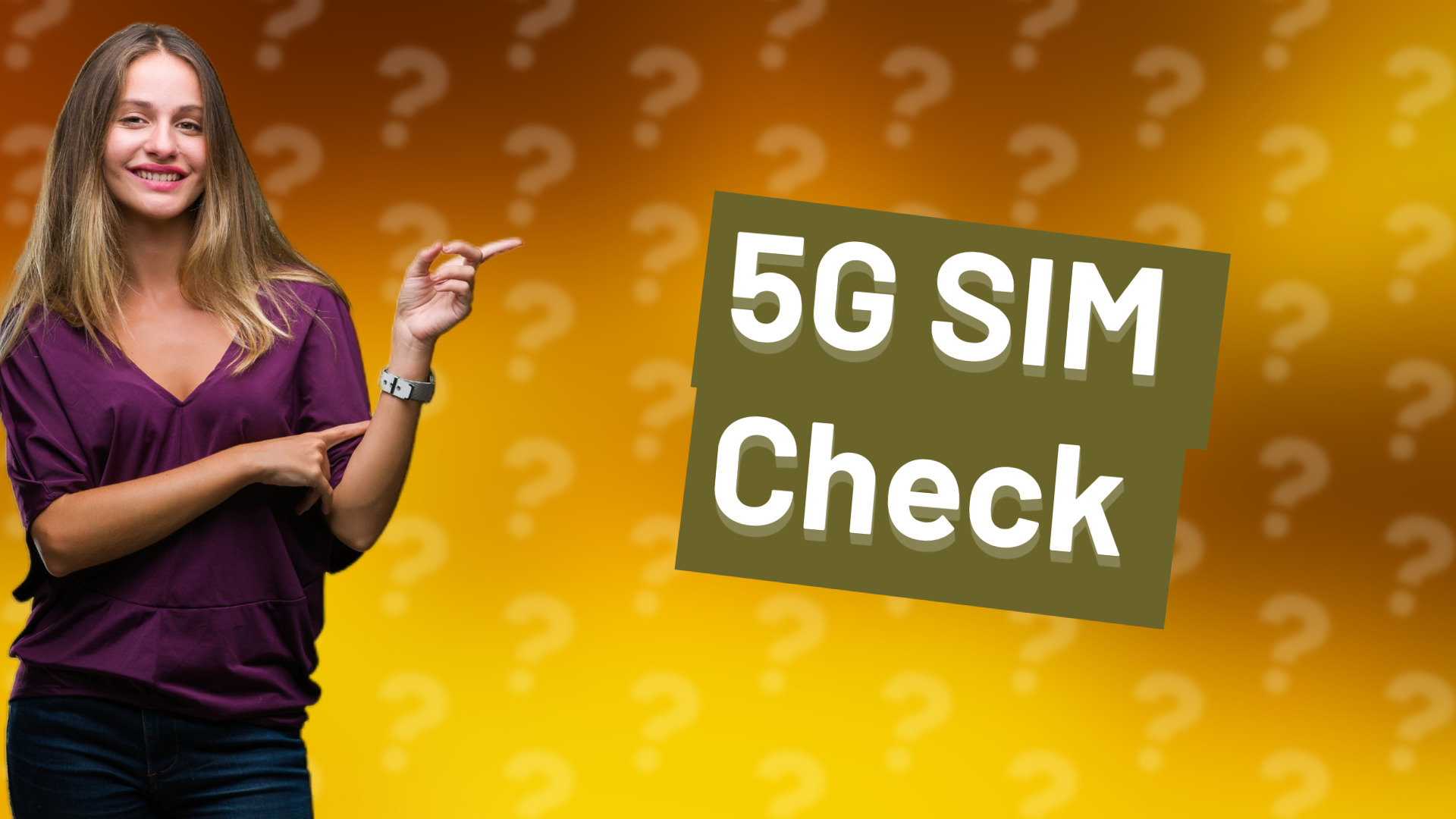 5G SIM Check
