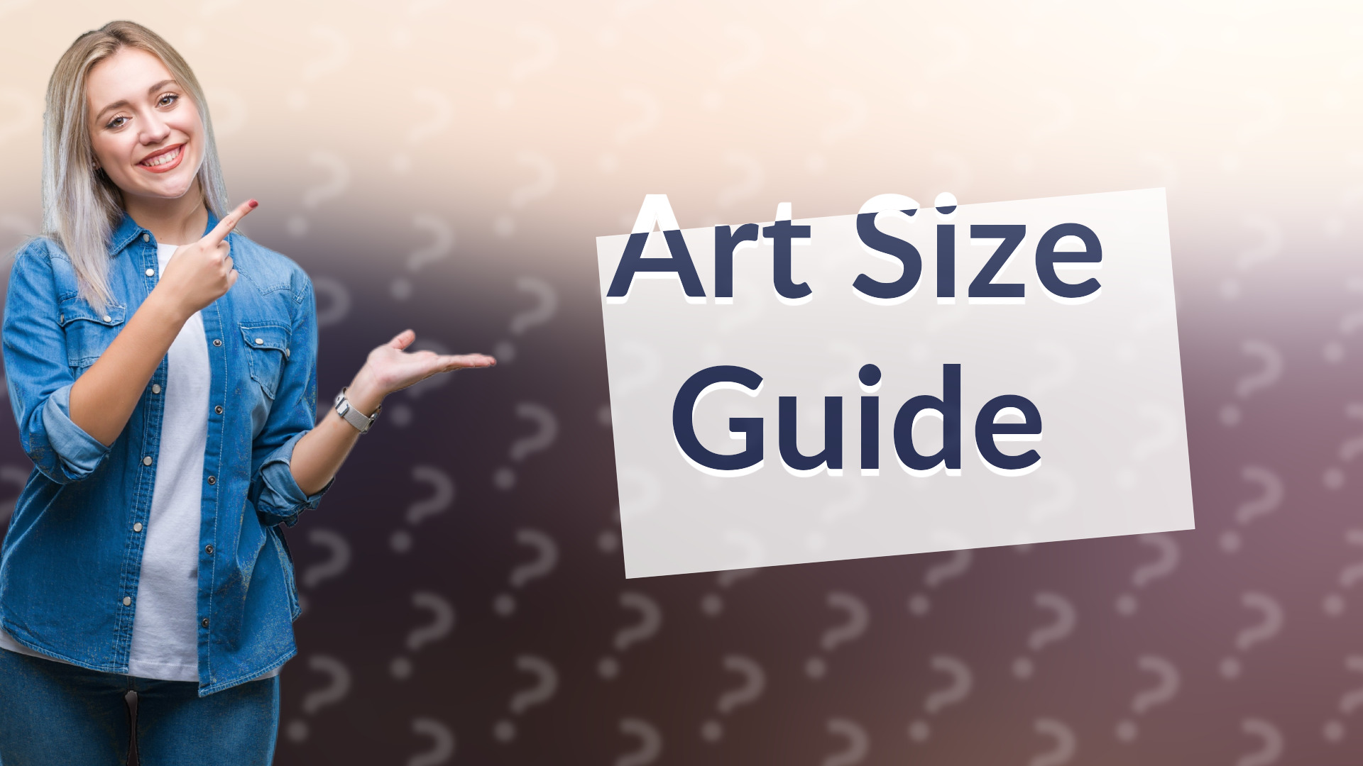 Art Size Guide