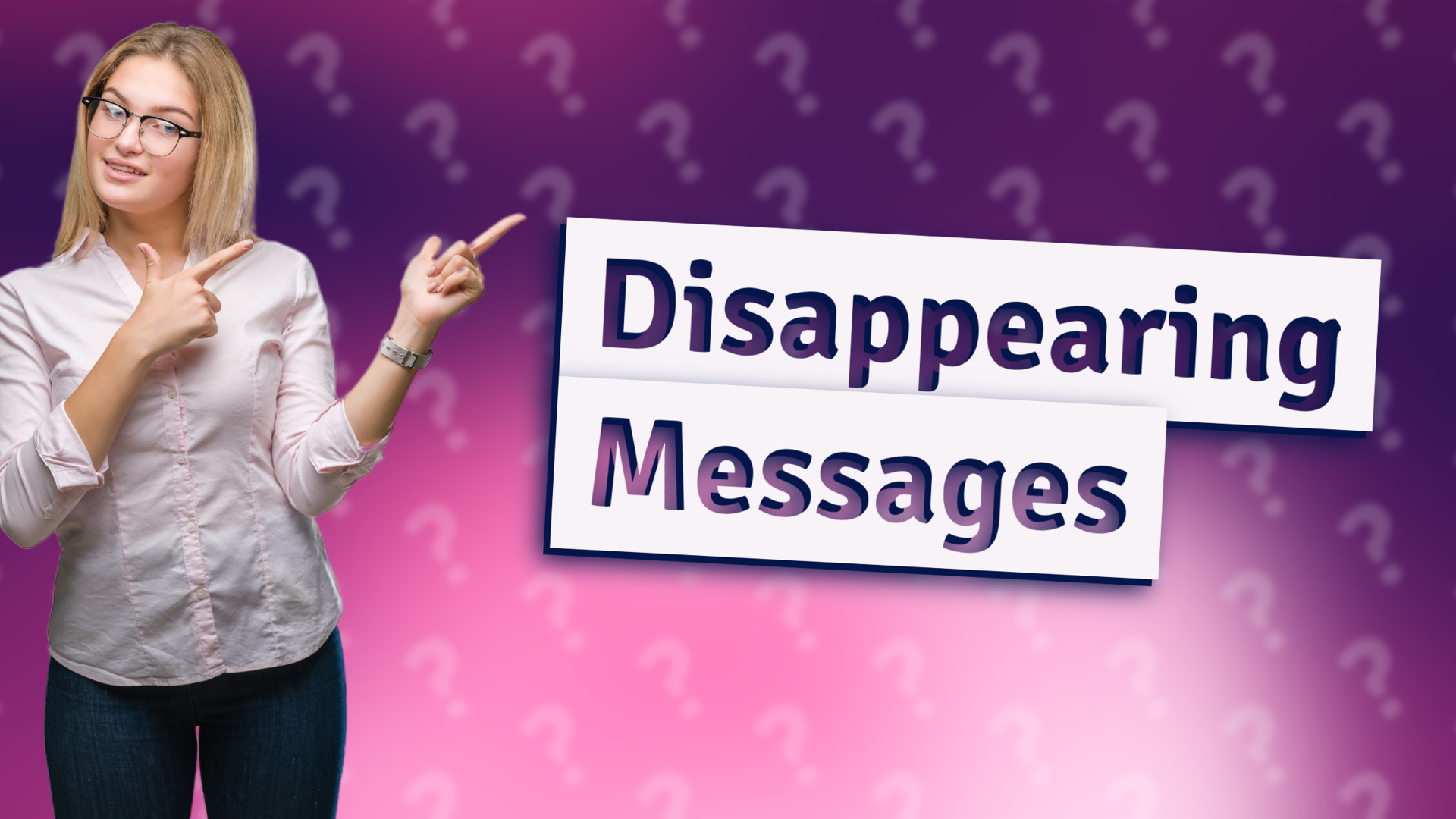 Disappearing Messages