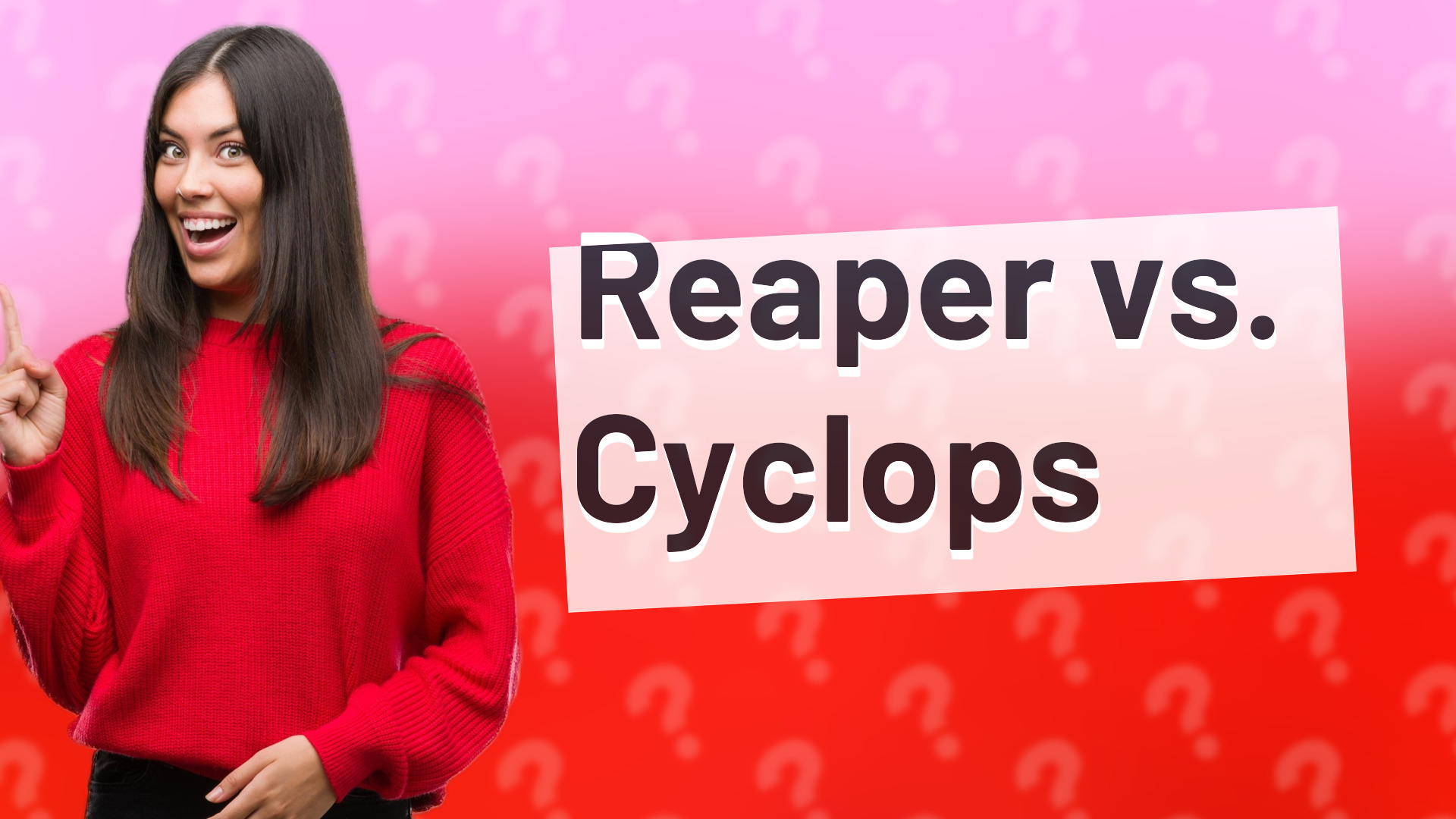 Reaper vs. Cyclops