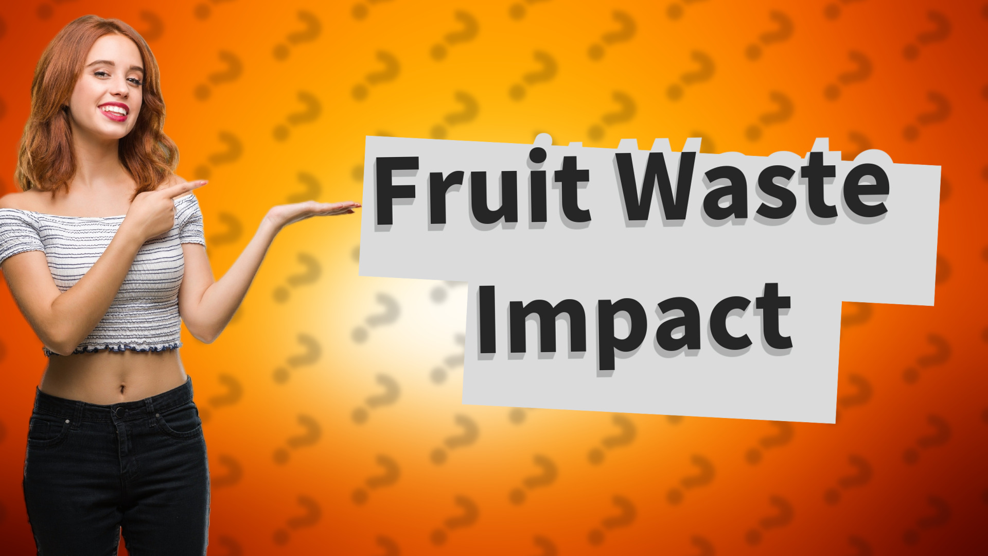 Fruit Waste Impact