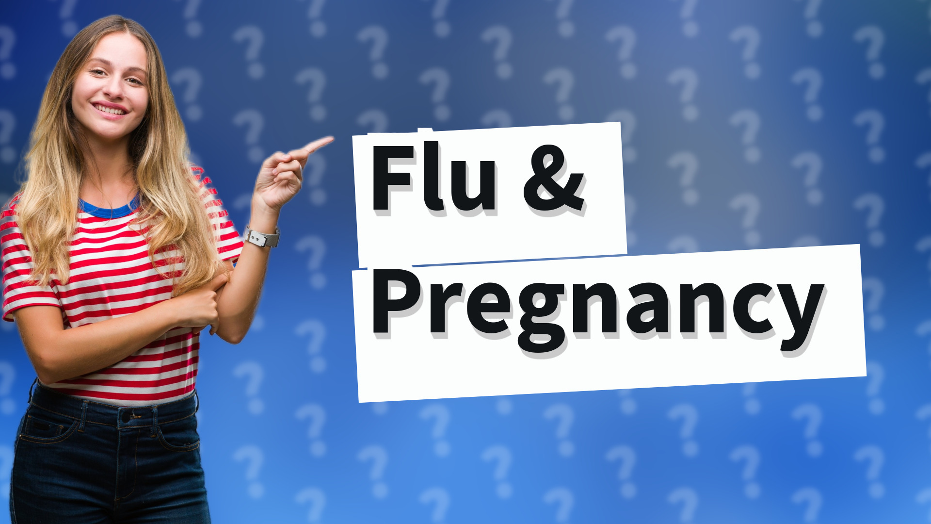 Flu & Pregnancy