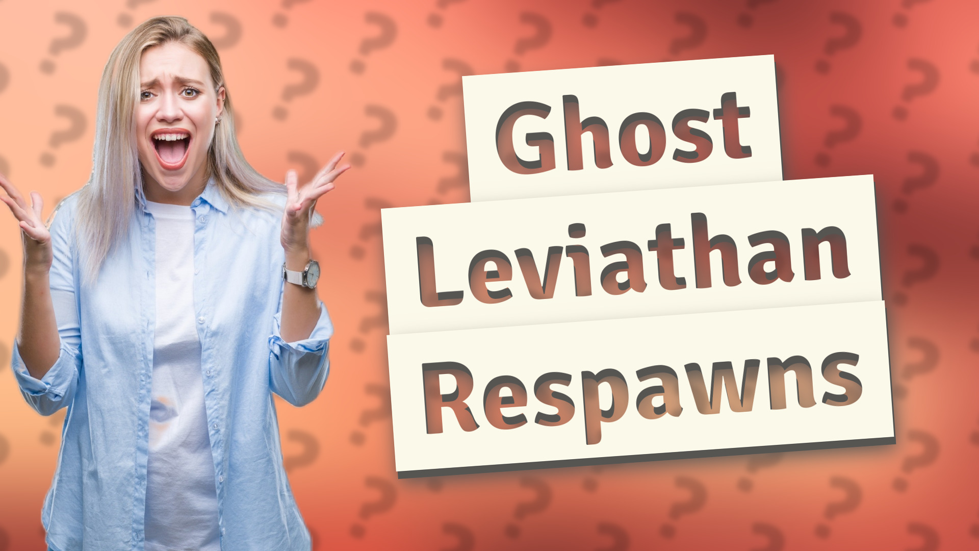 Ghost Leviathan Respawns