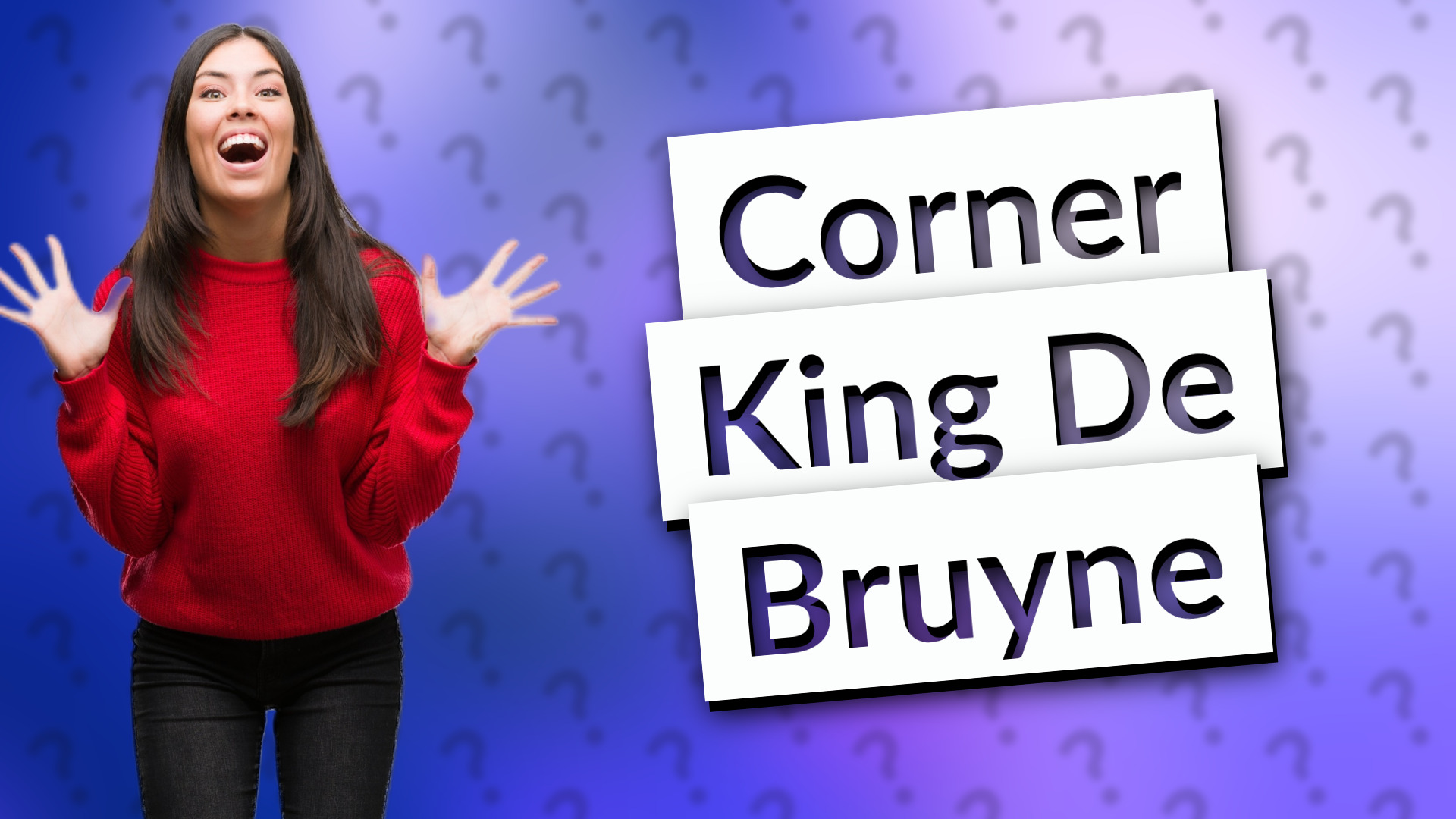 Corner King De Bruyne