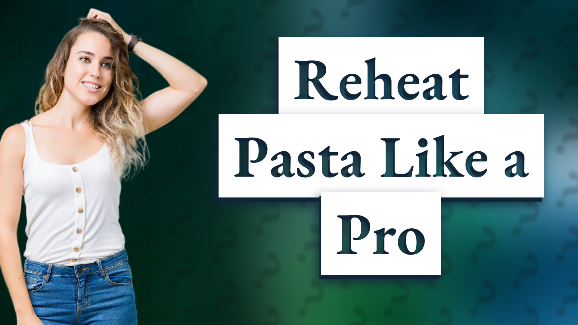 Reheat Pasta Like a Pro