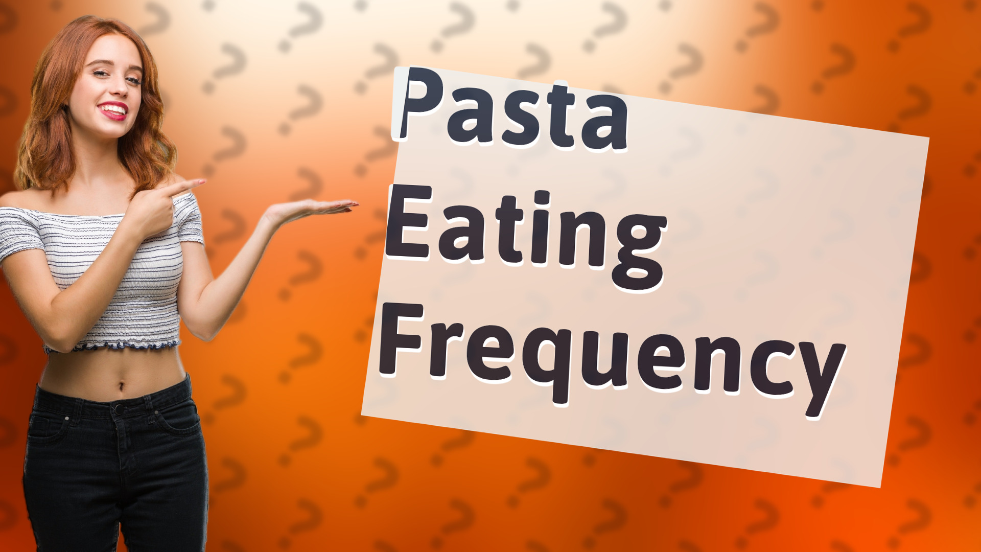 Pasta Eating Frequency