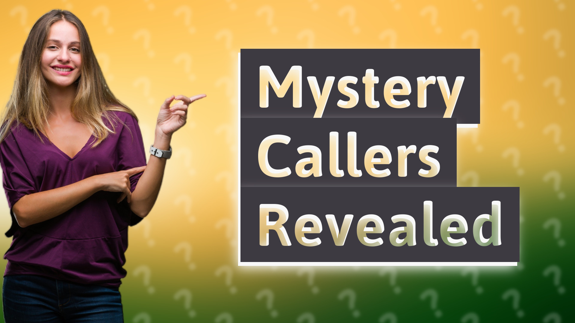 Mystery Callers Revealed