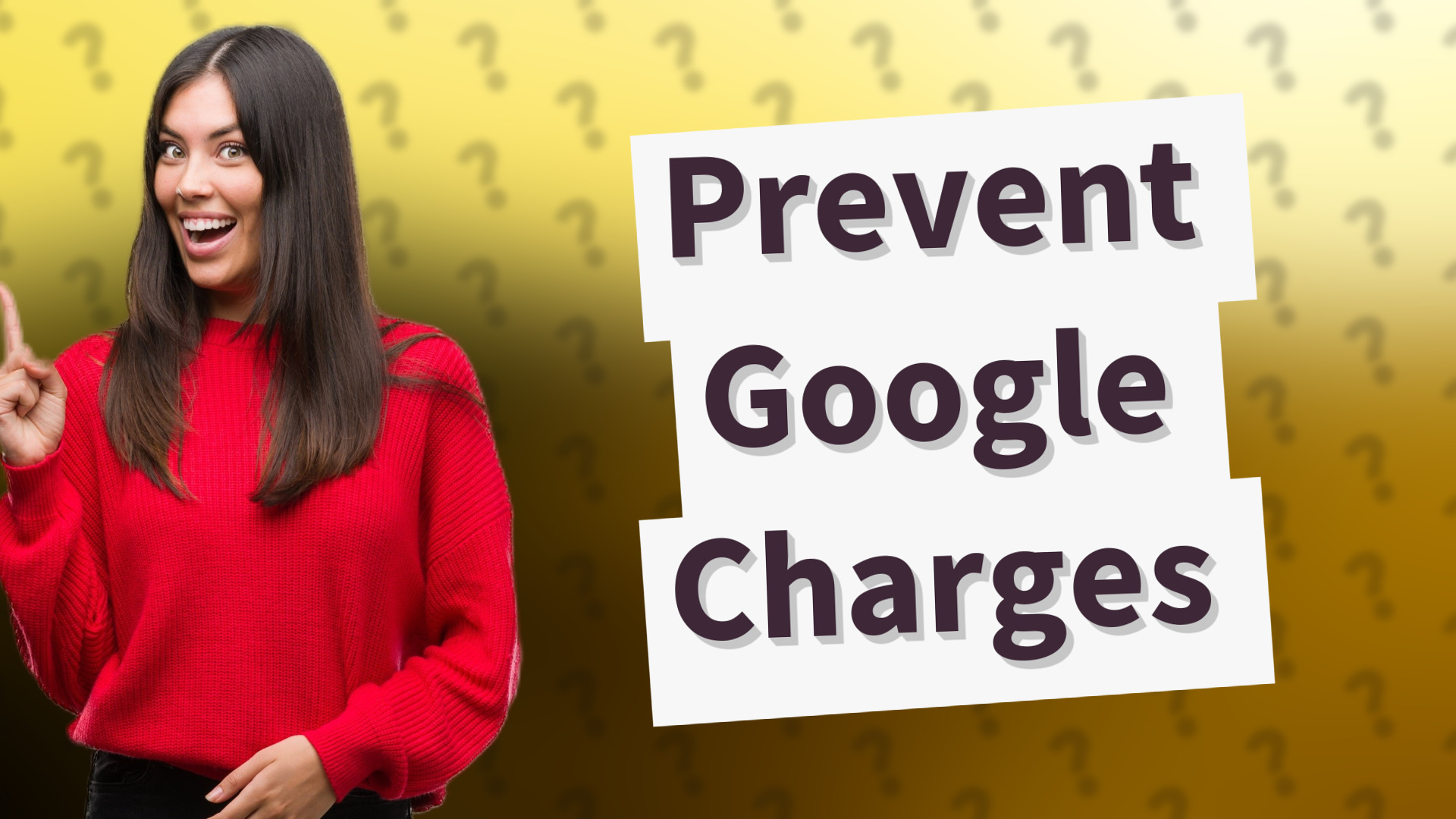 Prevent Google Charges