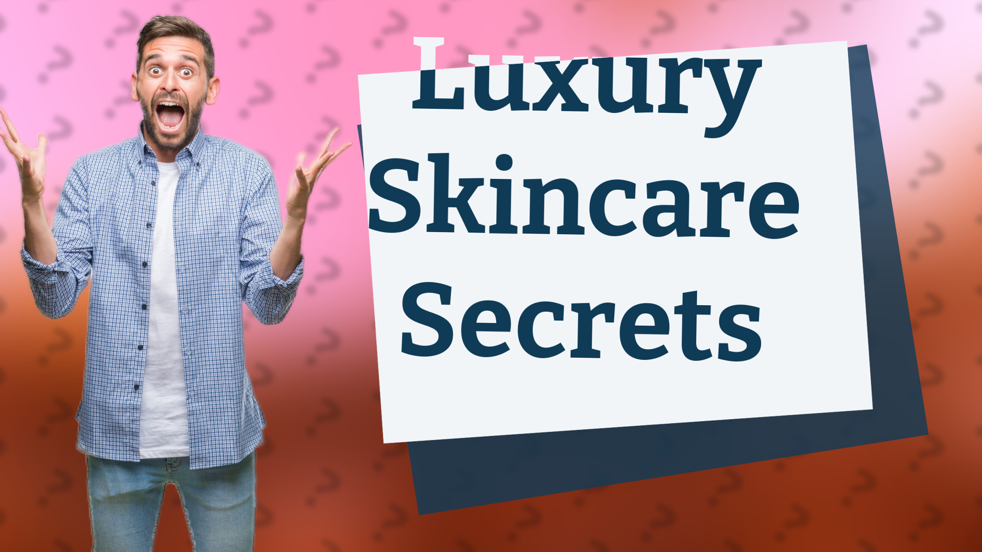 Luxury Skincare Secrets