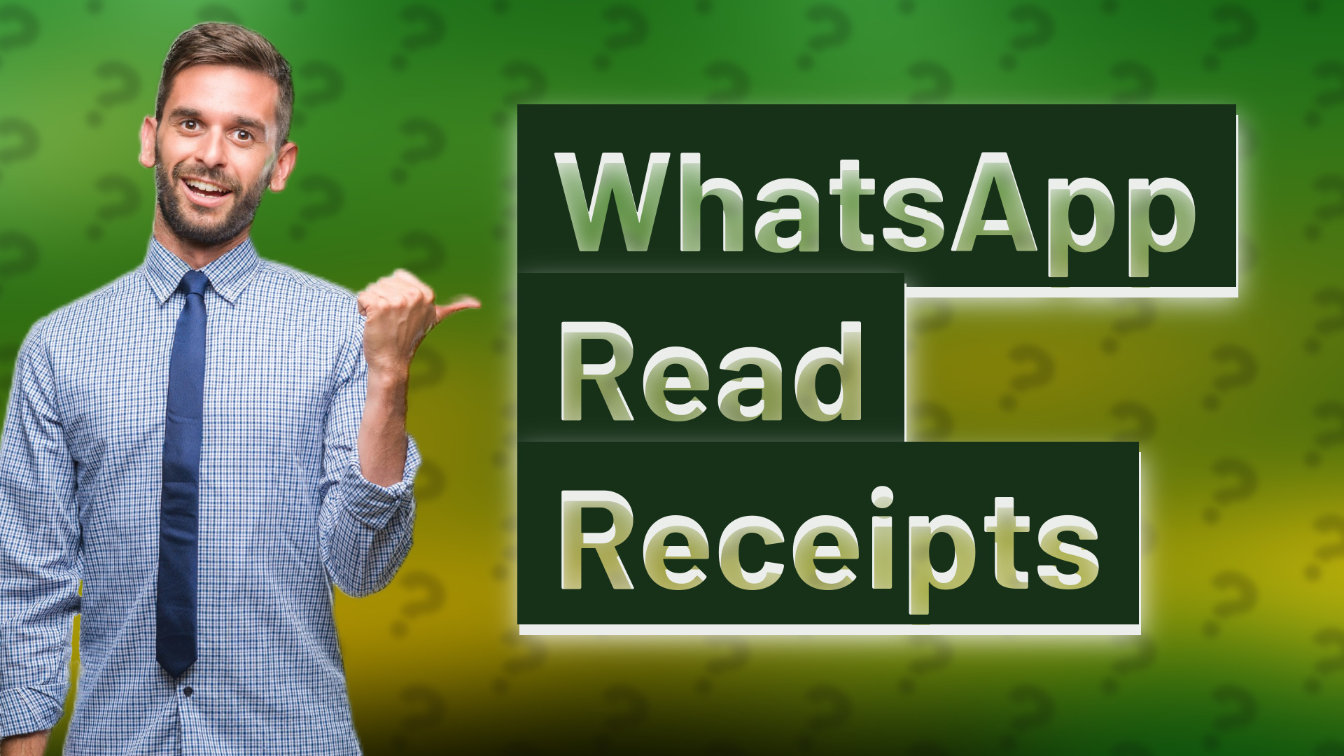 WhatsApp Read Receipts