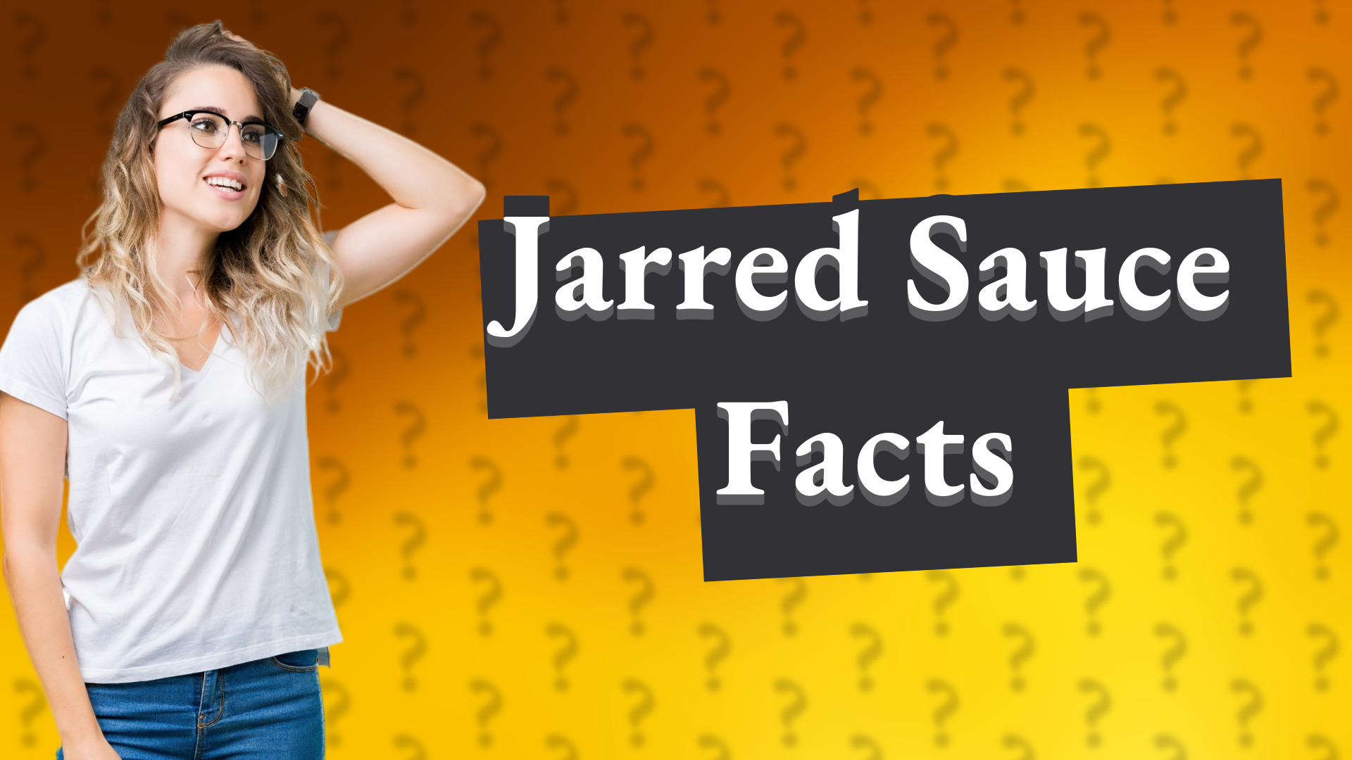 Jarred Sauce Facts