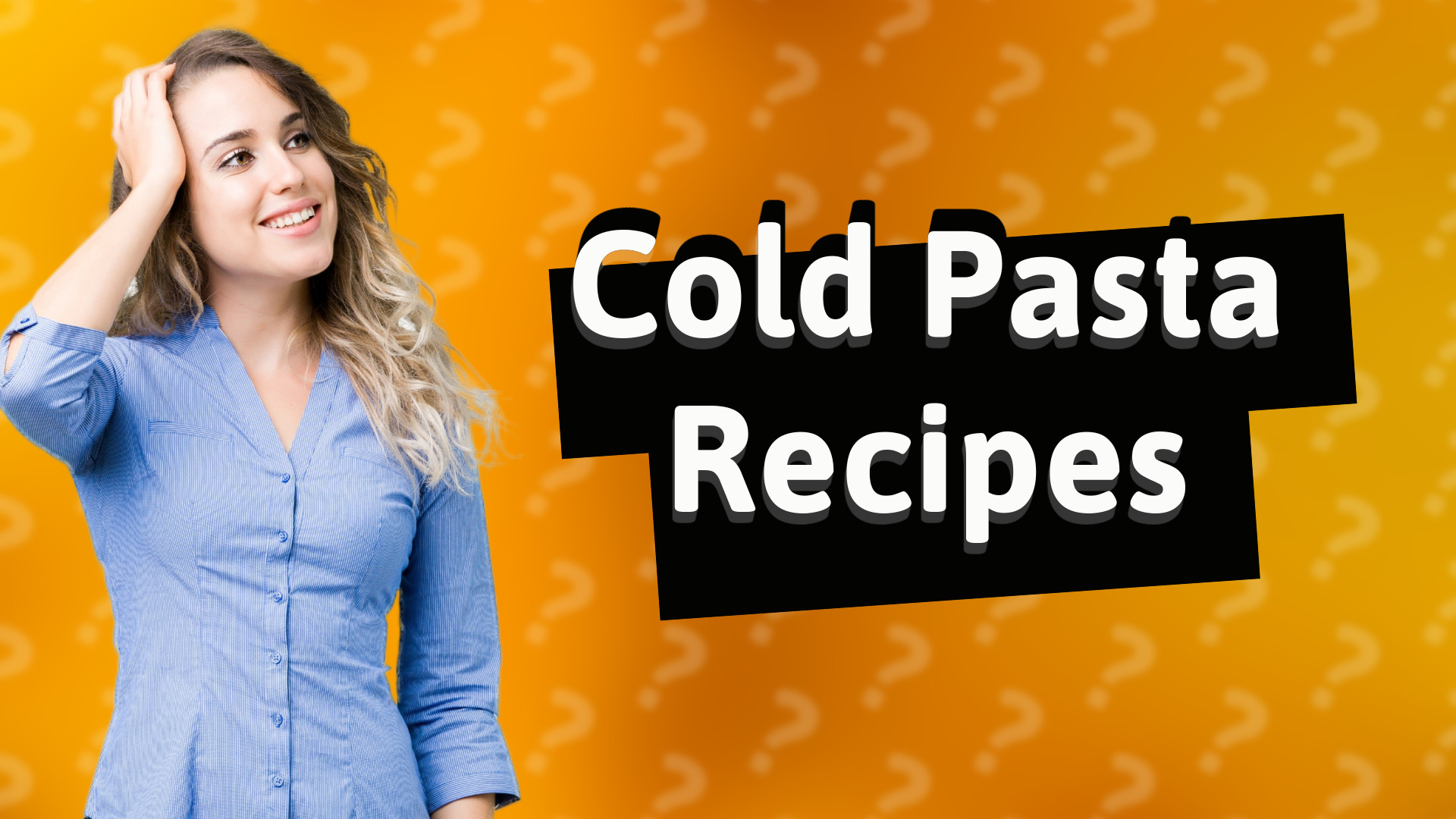 Cold Pasta Recipes