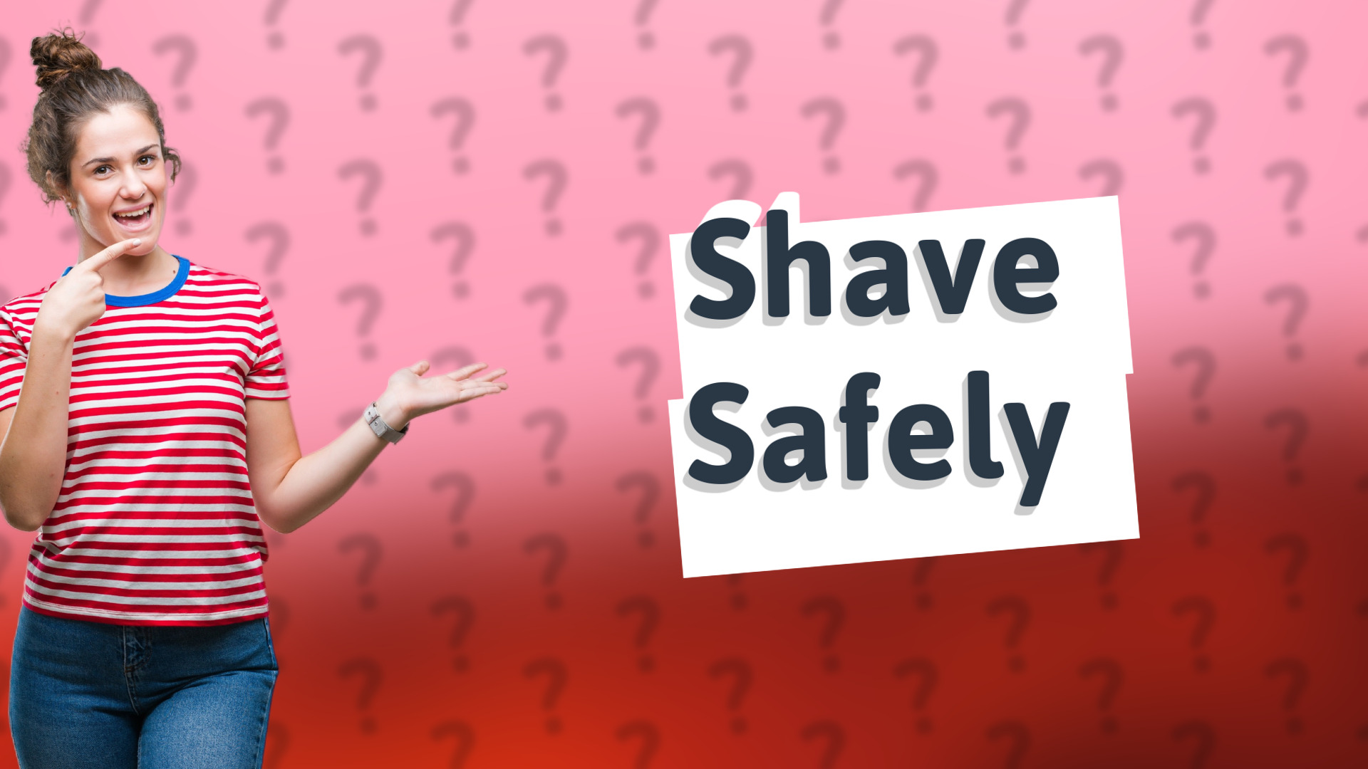 Shave Safely