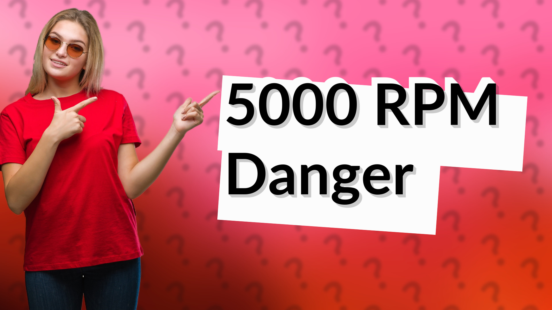 5000 RPM Danger