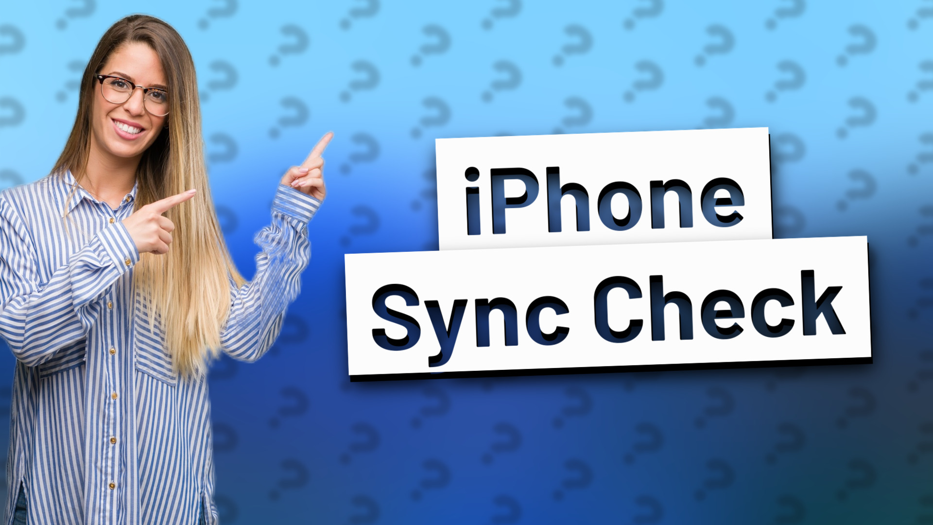 iPhone Sync Check
