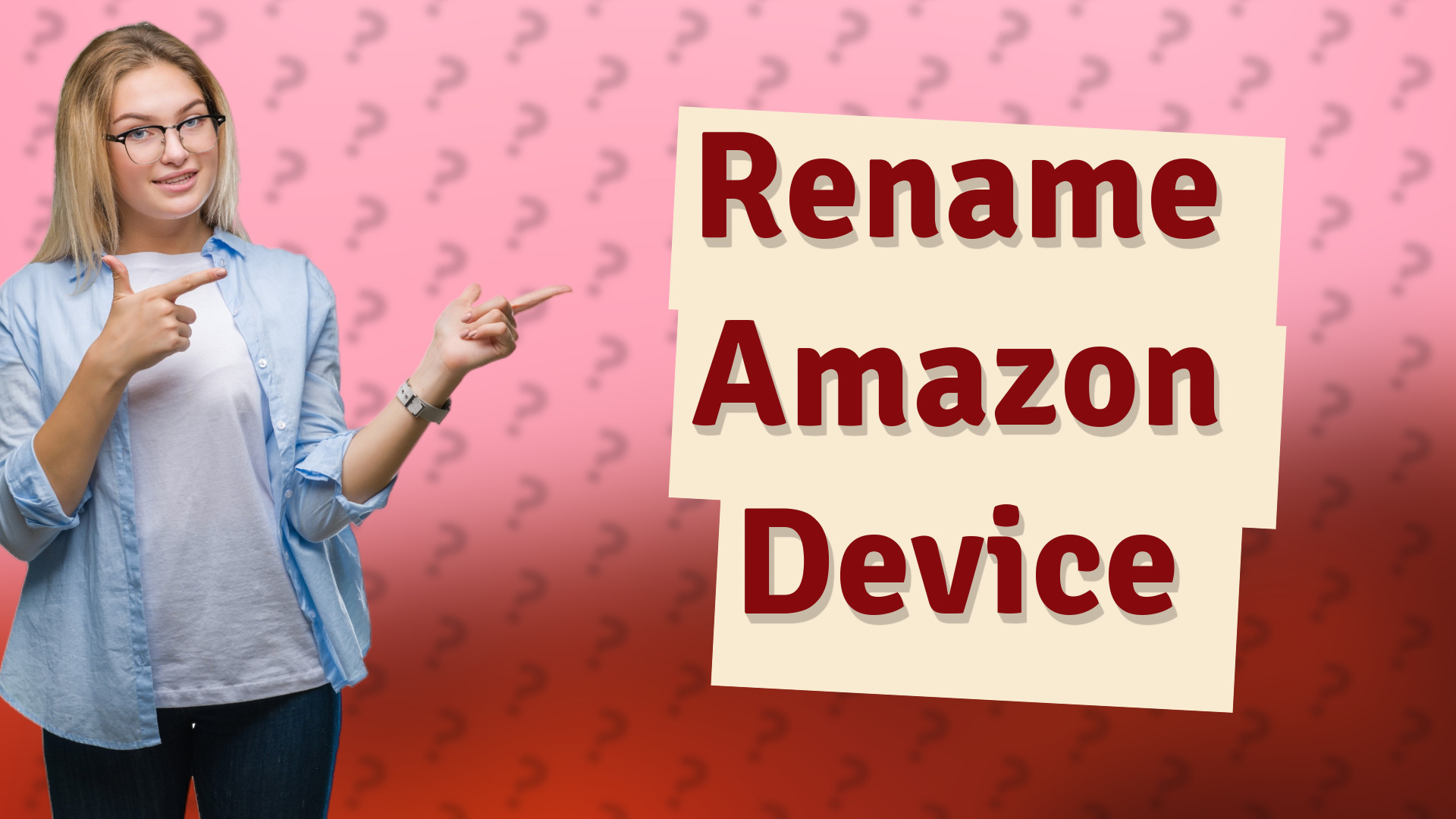 Rename Amazon Device