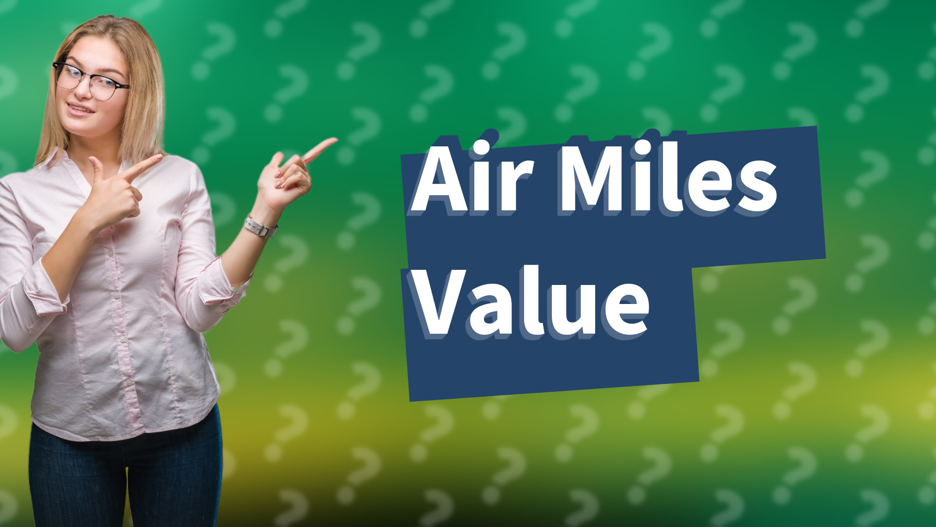 Air Miles Value