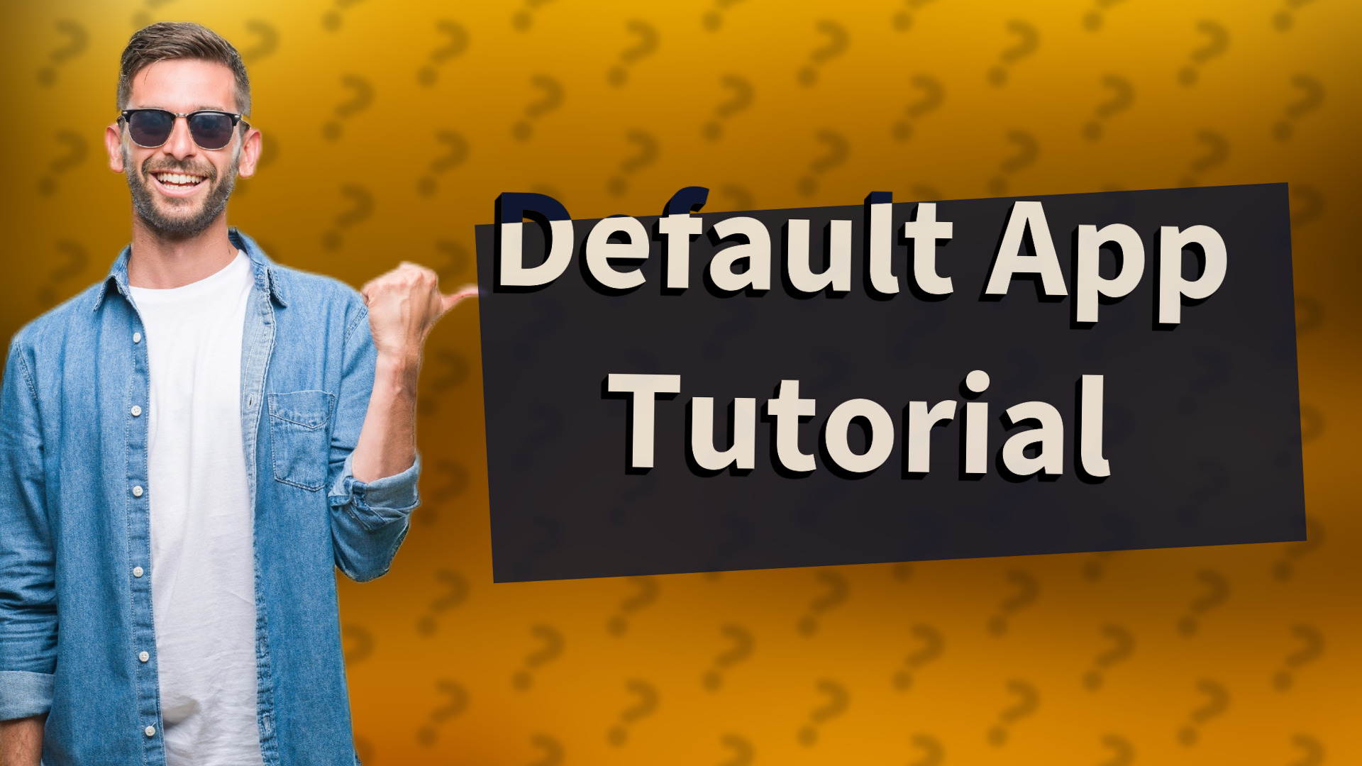 Default App Tutorial
